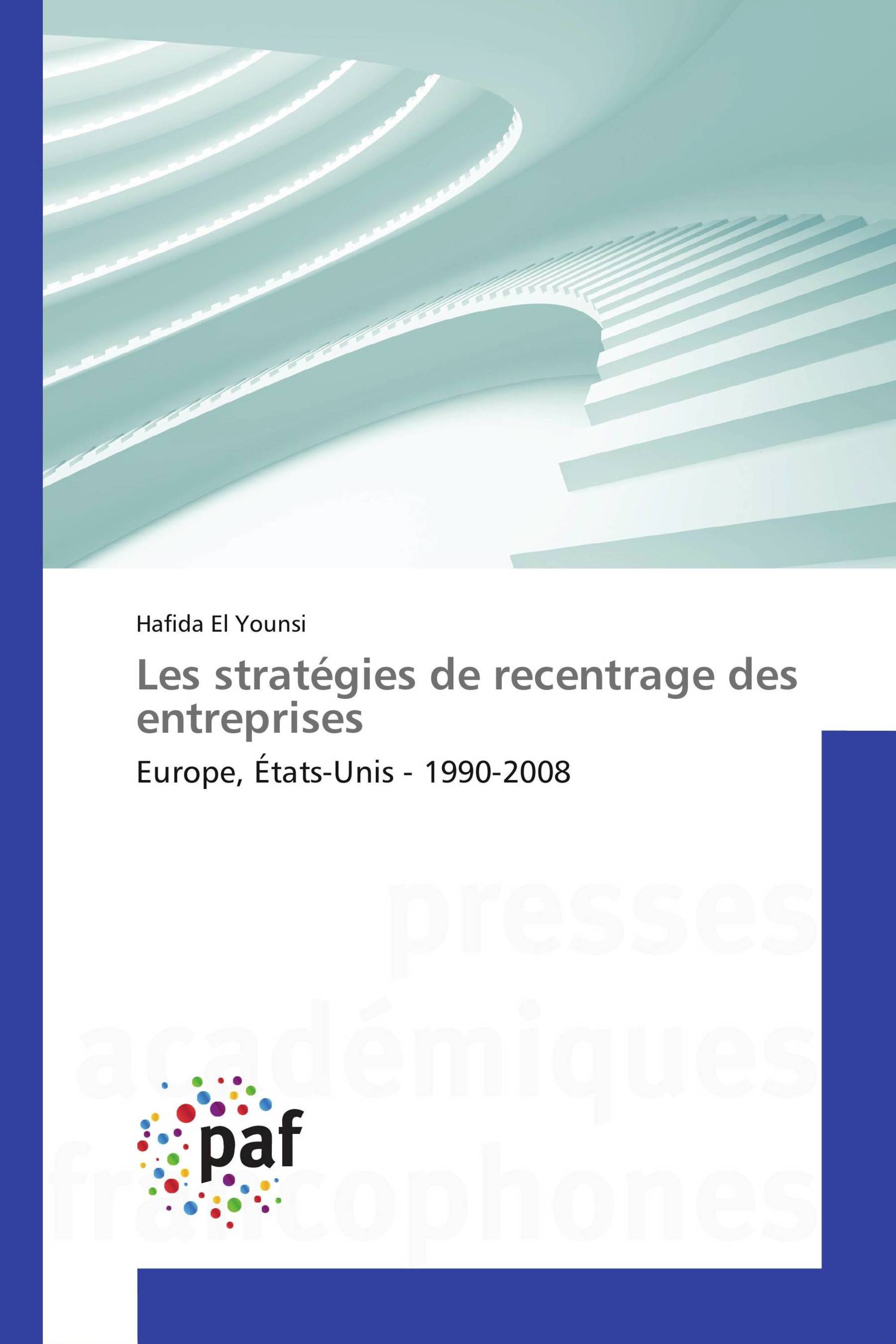 Les stratégies de recentrage des entreprises