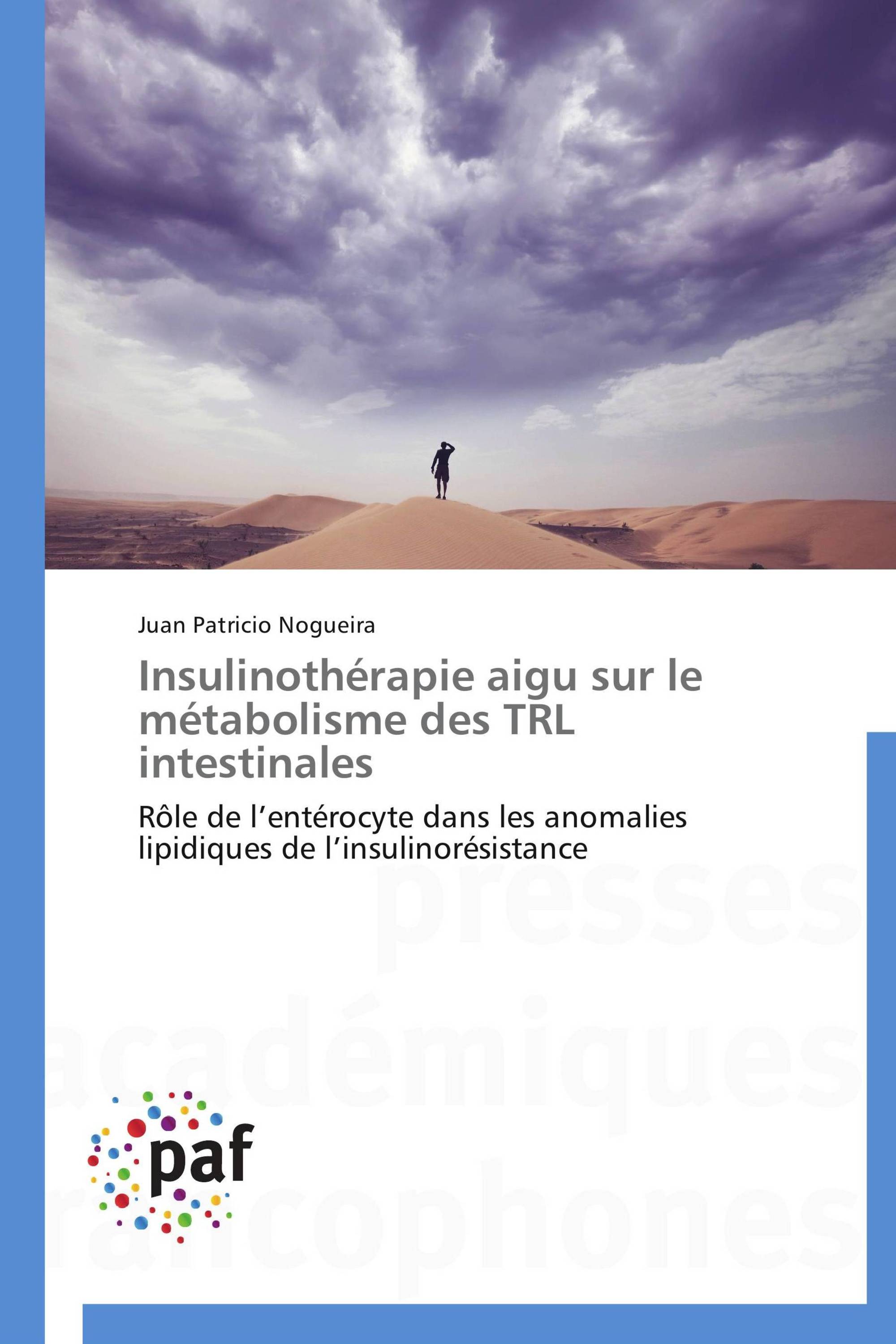 Insulinothérapie aigu sur le métabolisme des TRL intestinales