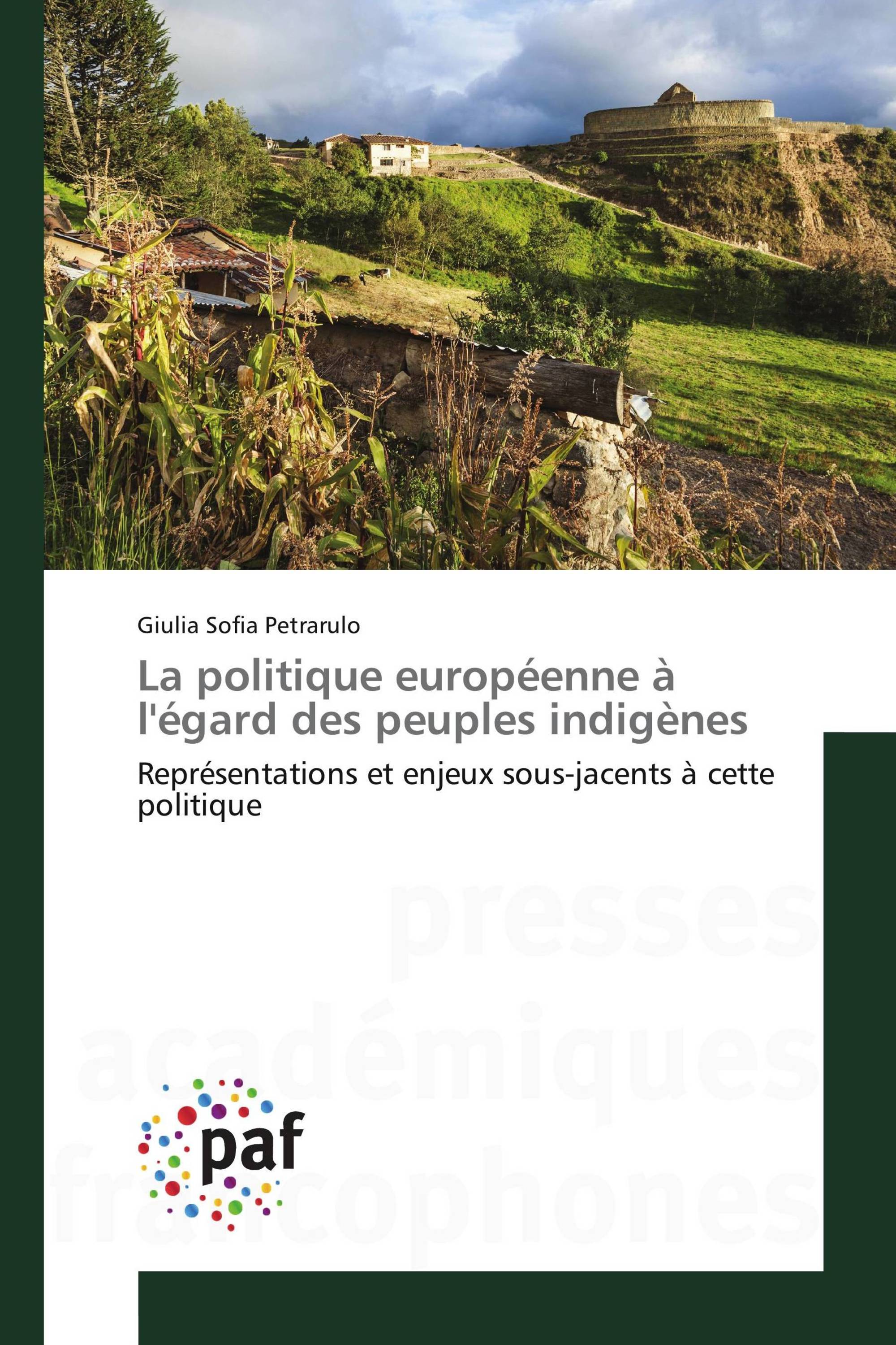 La politique européenne à l'égard des peuples indigènes