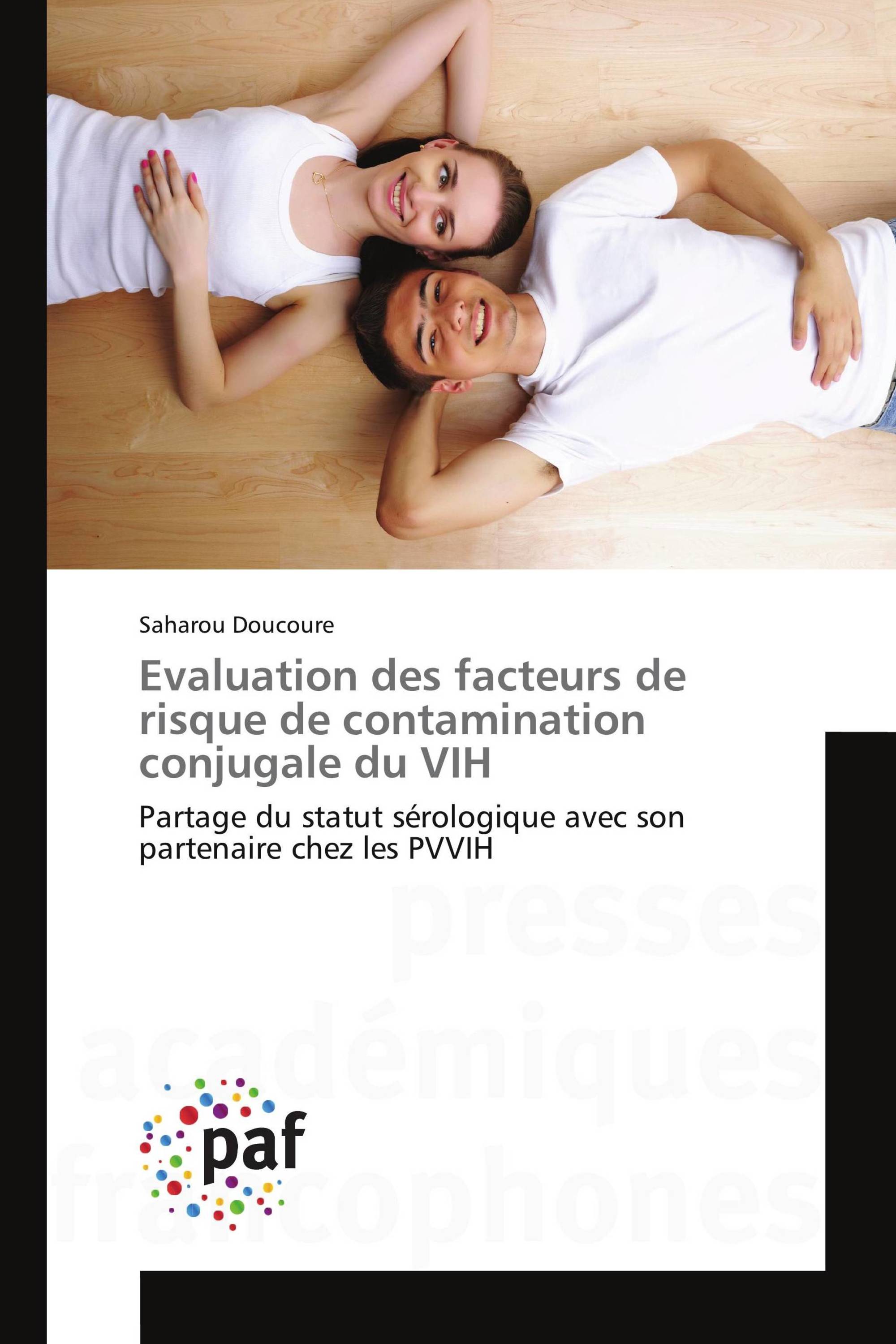 Evaluation des facteurs de risque de contamination conjugale du VIH