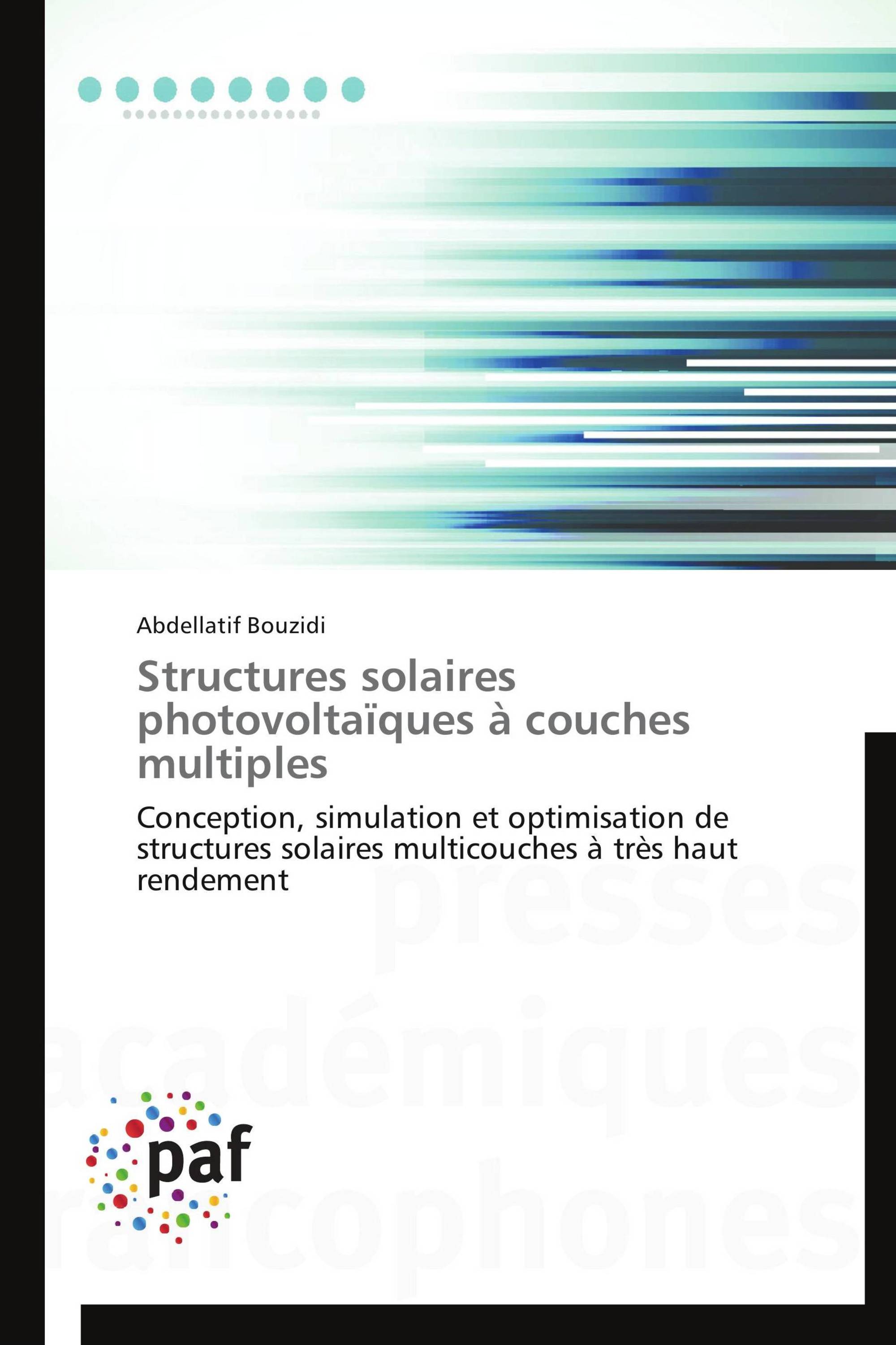 Structures solaires photovoltaïques à couches multiples