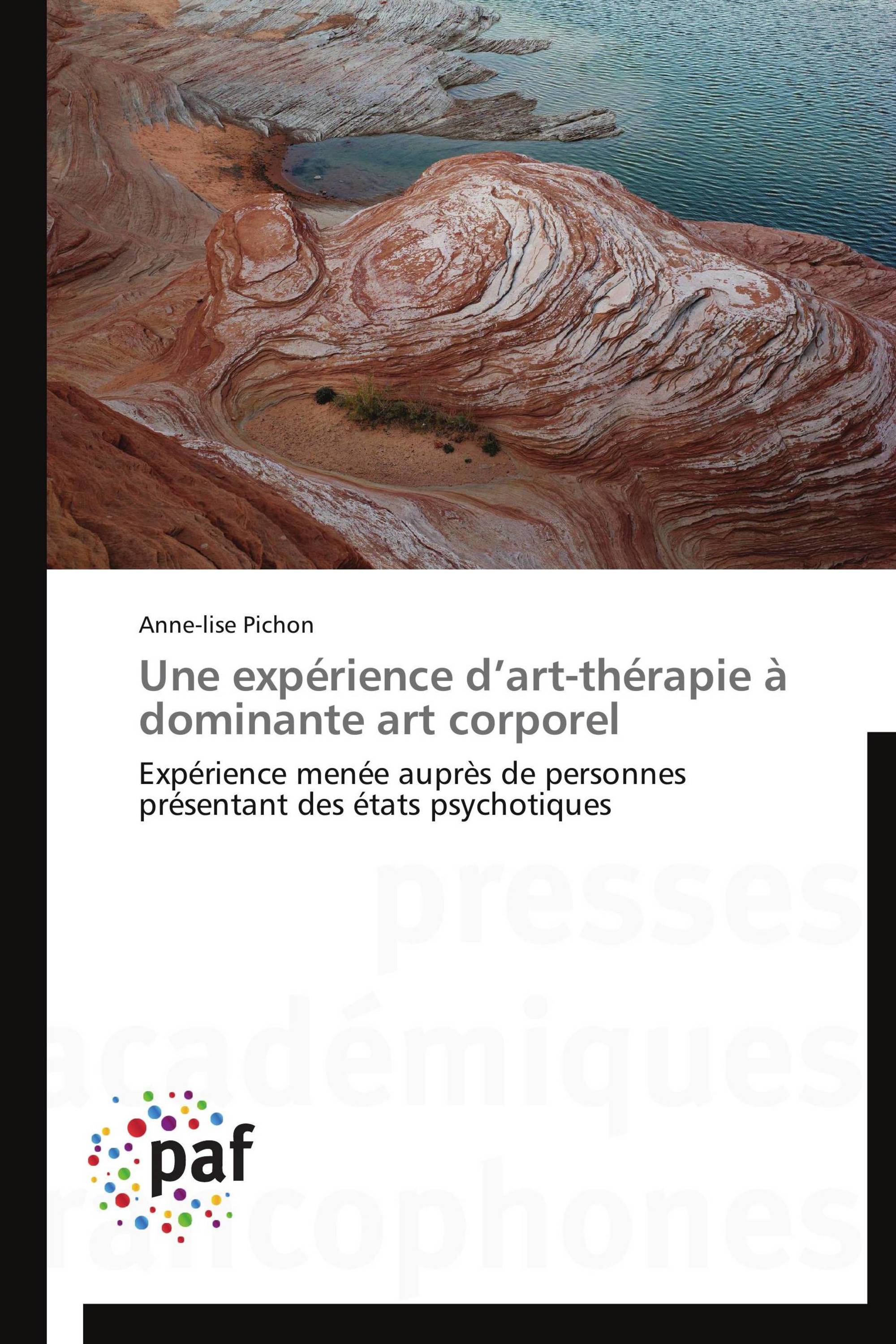 Une expérience d’art-thérapie à dominante art corporel