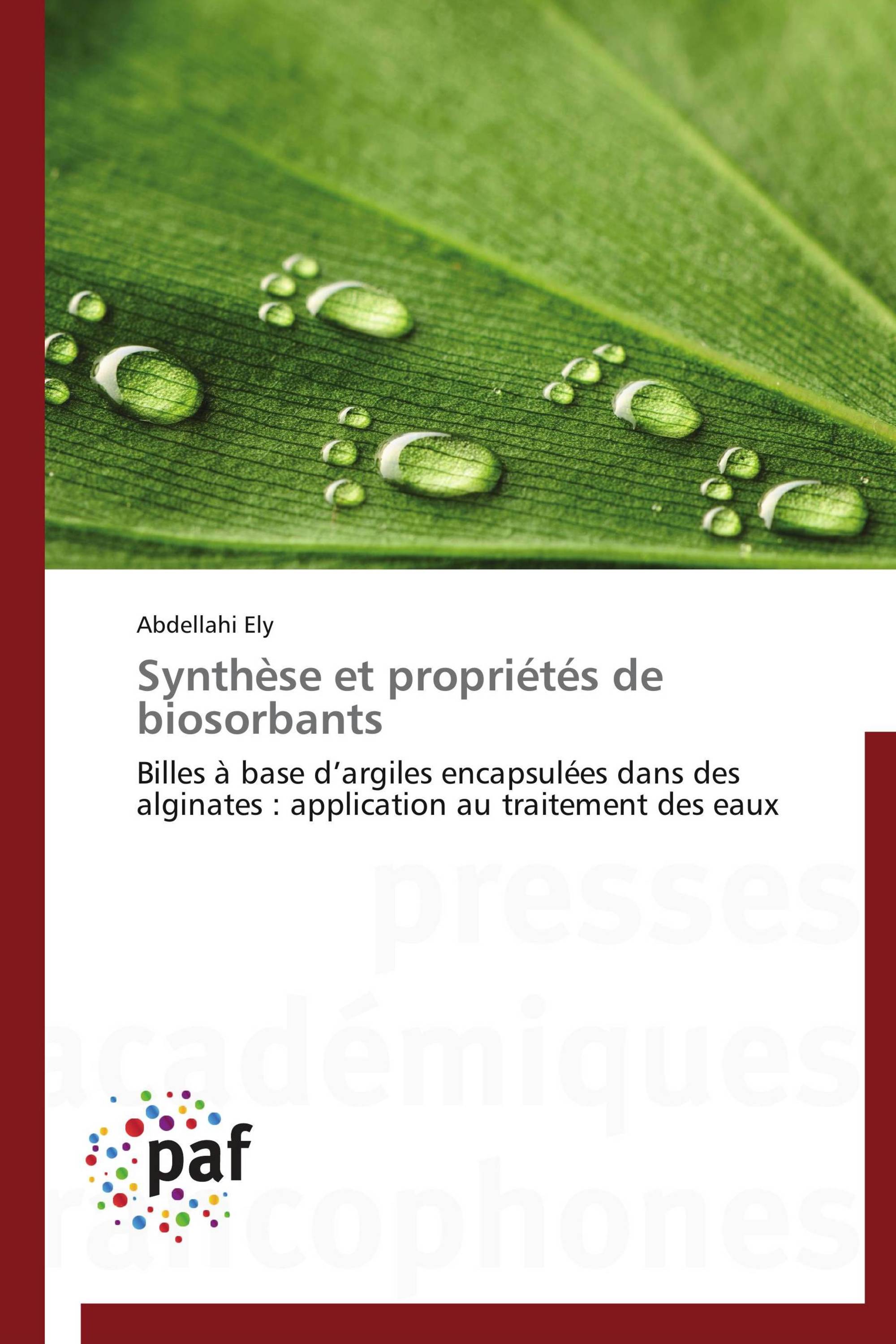 Synthèse et propriétés de biosorbants