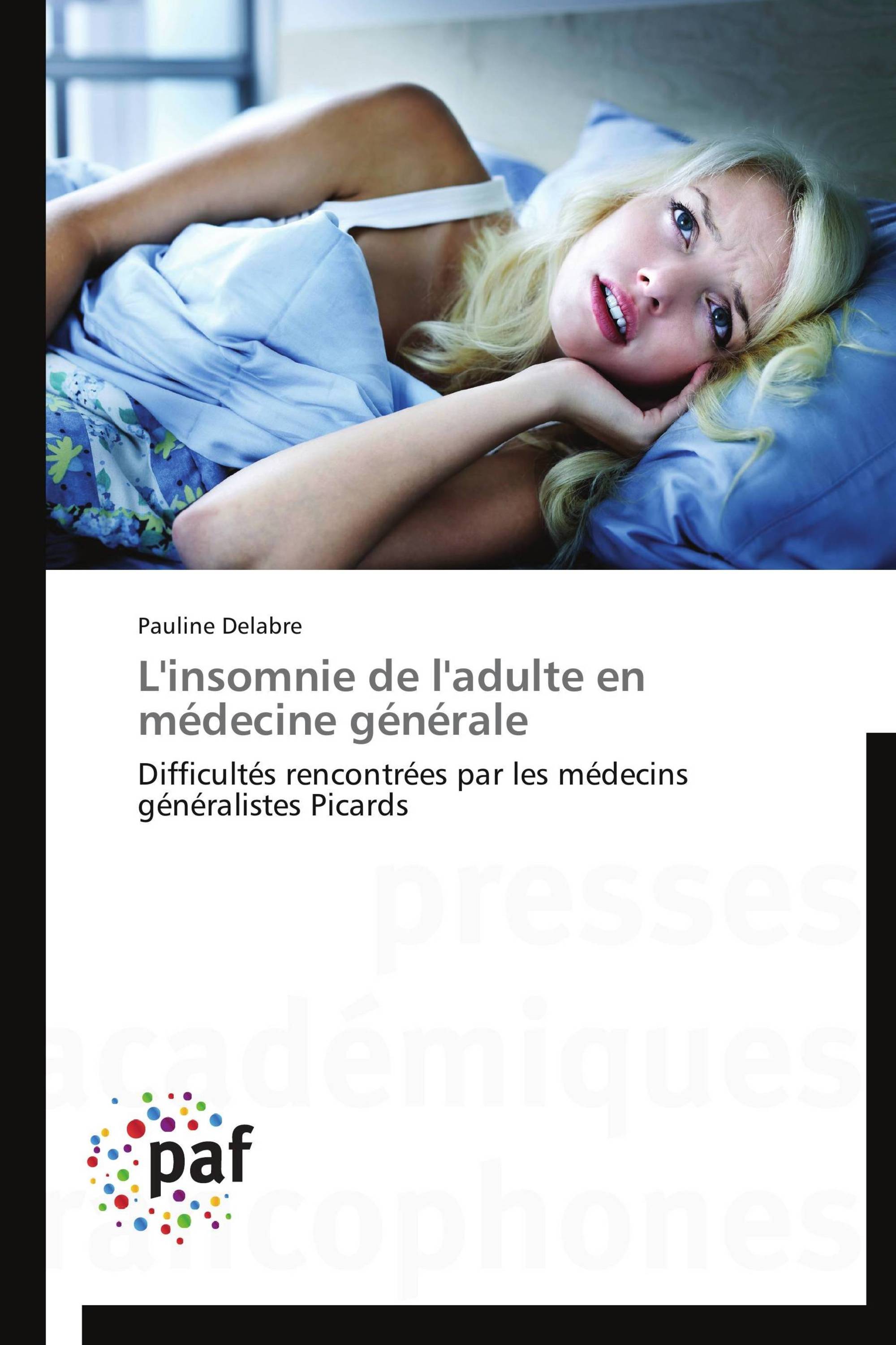 L'insomnie de l'adulte en médecine générale