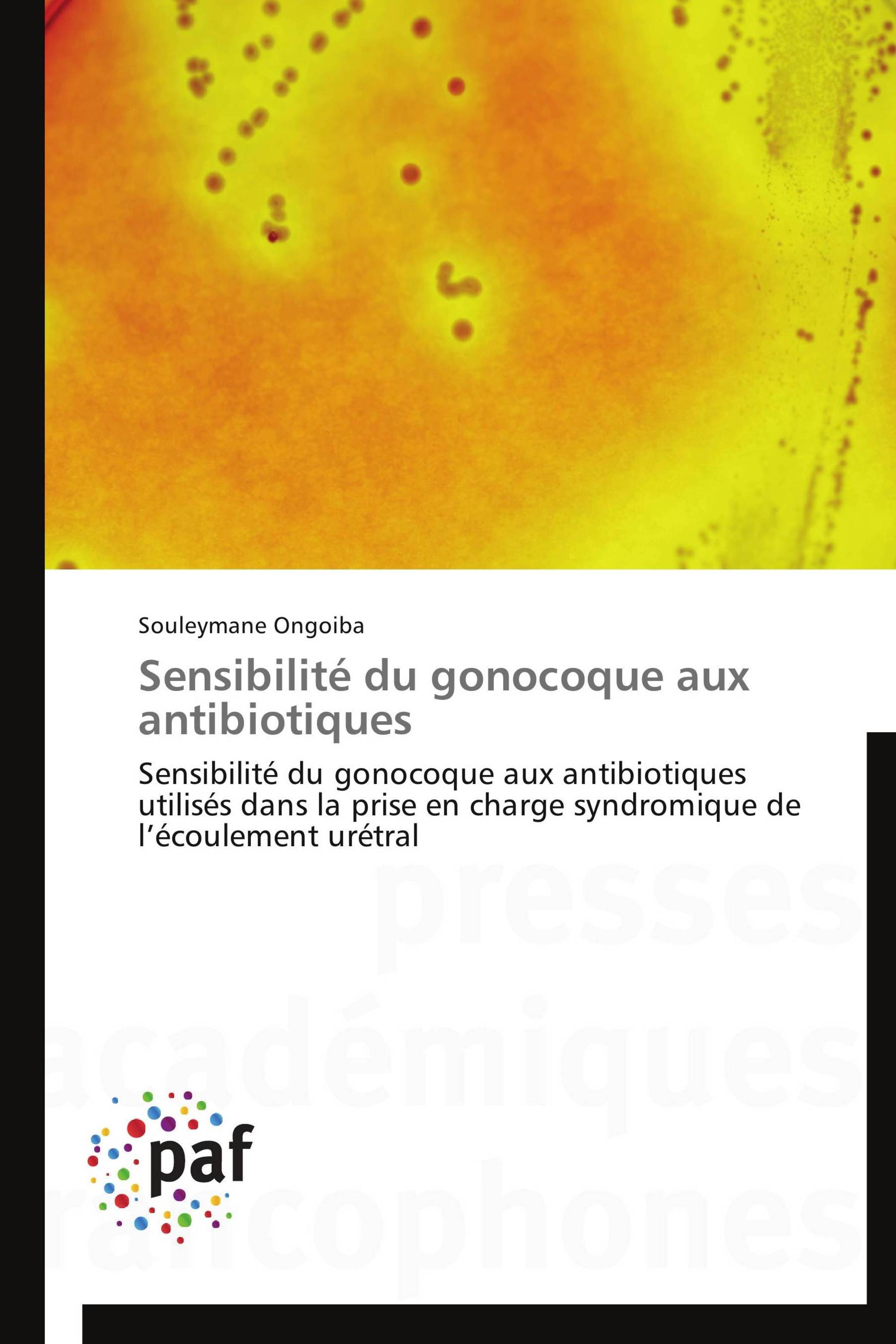 Sensibilité du gonocoque aux antibiotiques