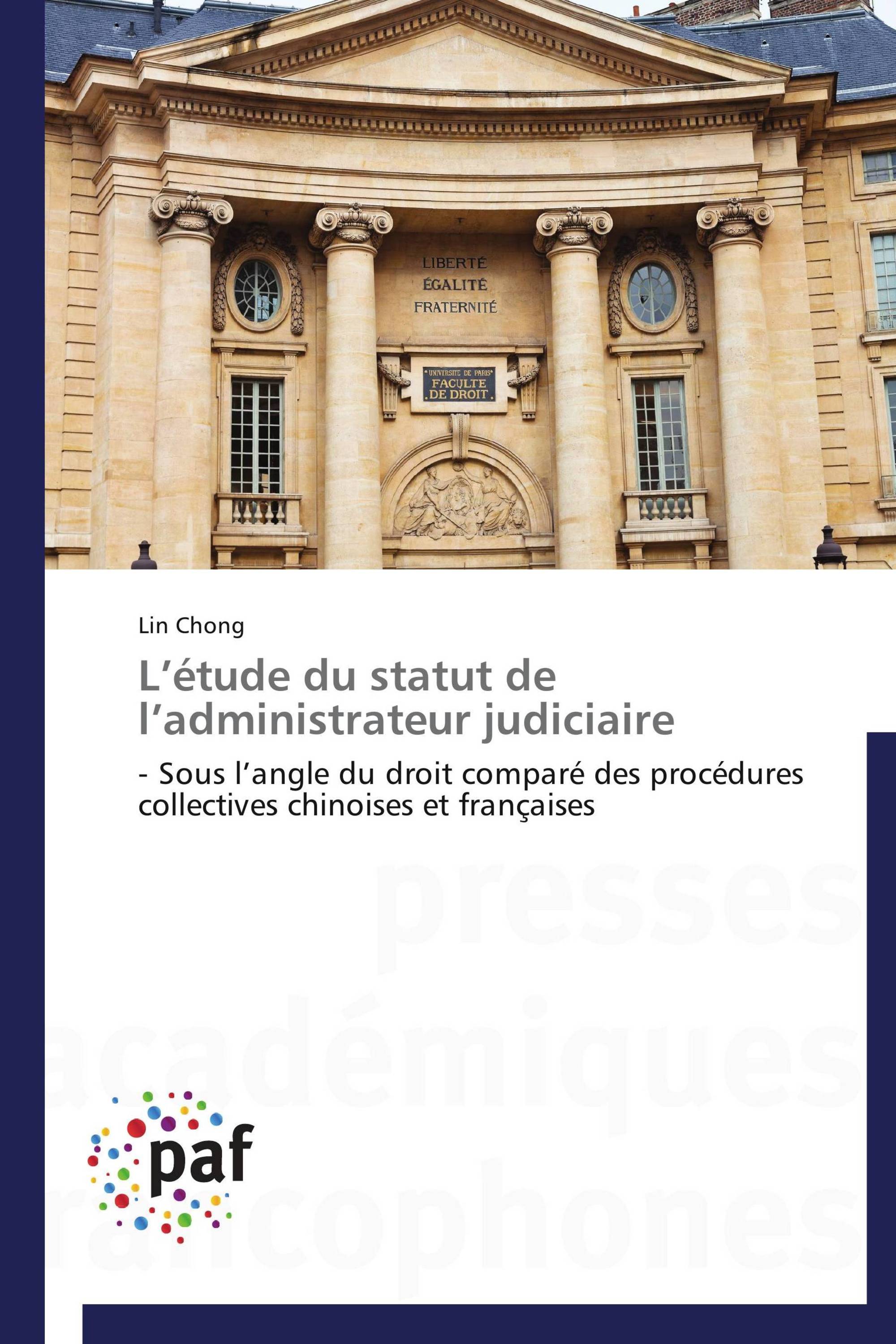 L’étude du statut de l’administrateur judiciaire