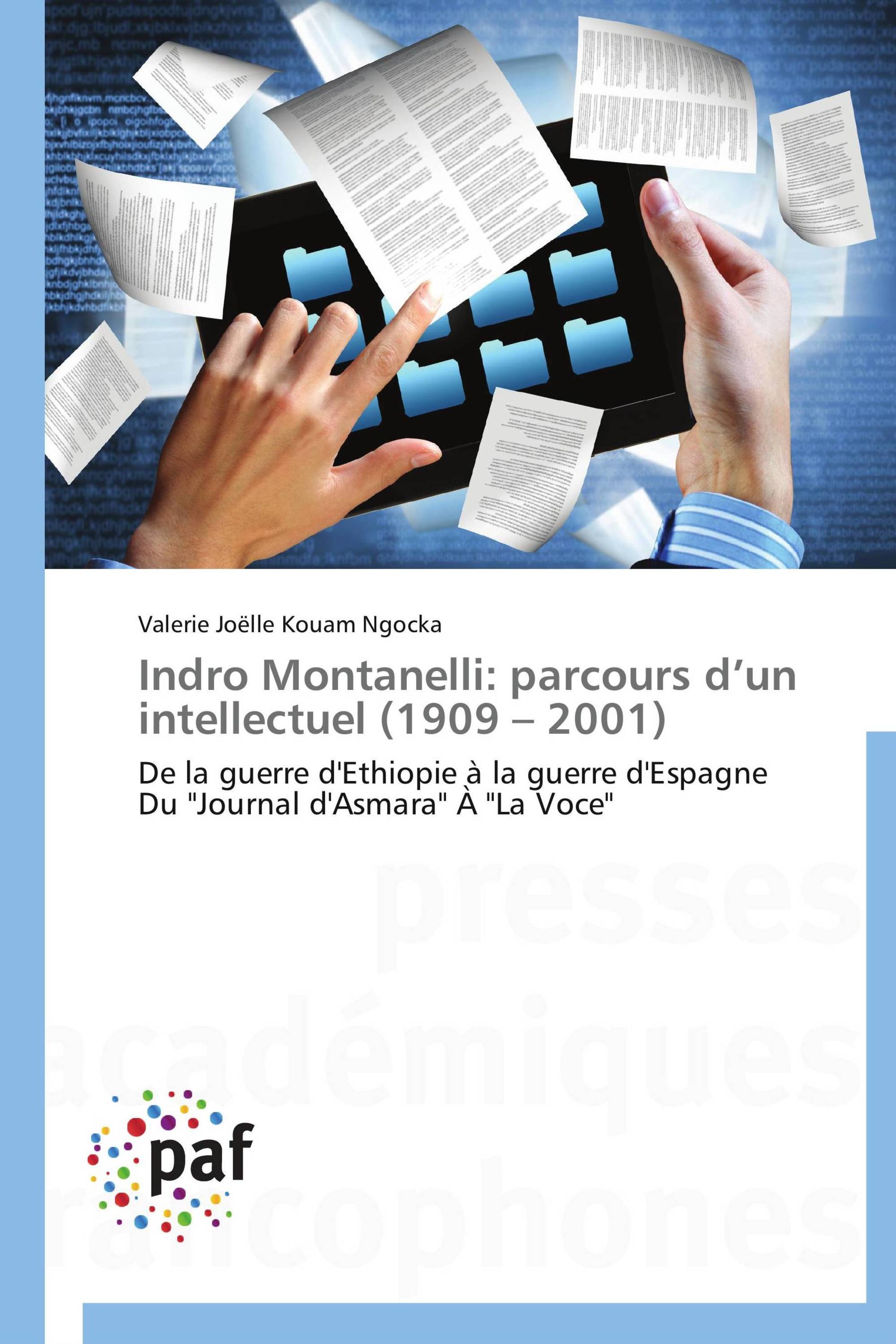 Indro Montanelli: parcours d’un intellectuel (1909 – 2001)