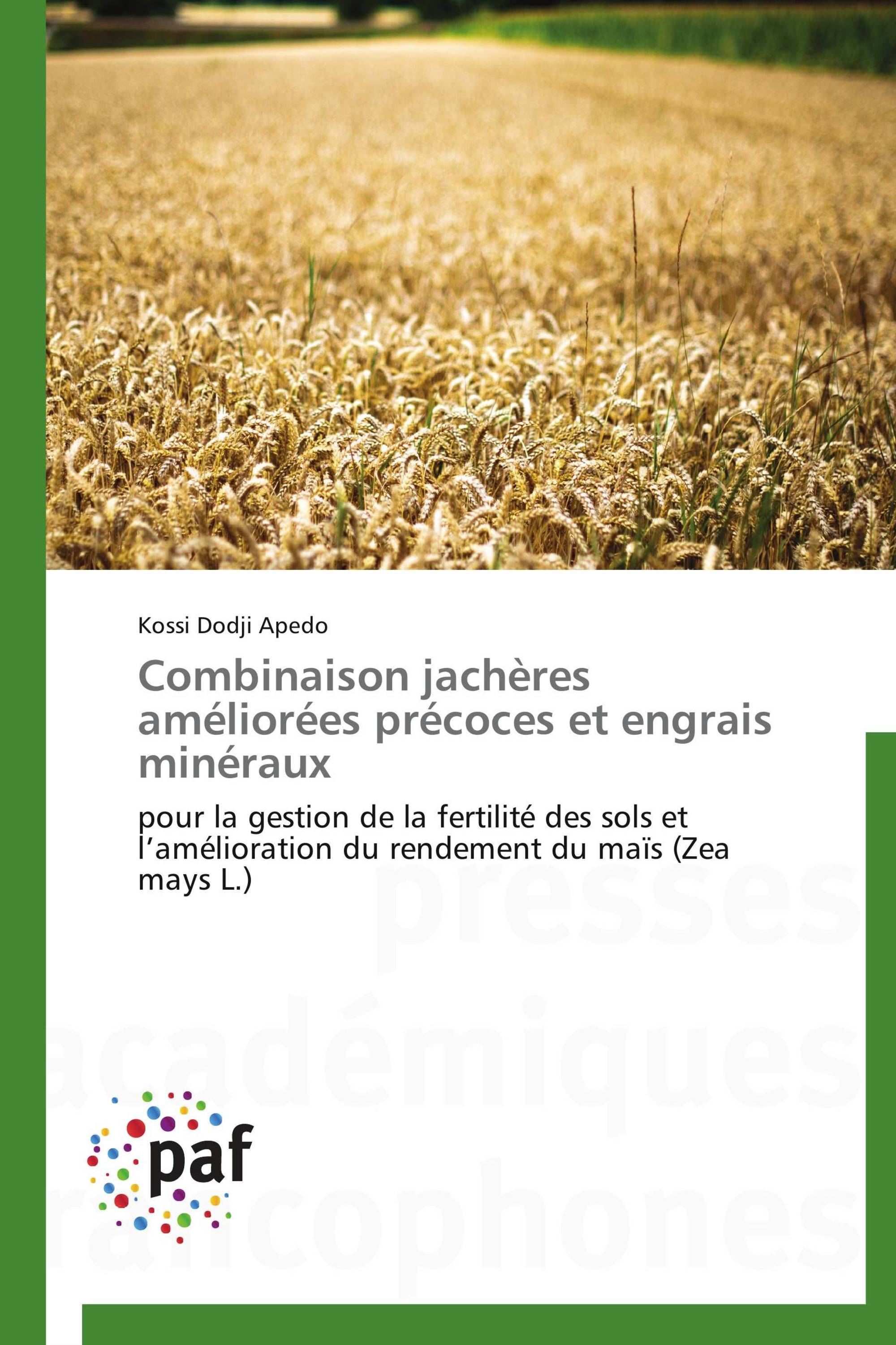 Combinaison jachères améliorées précoces et engrais minéraux