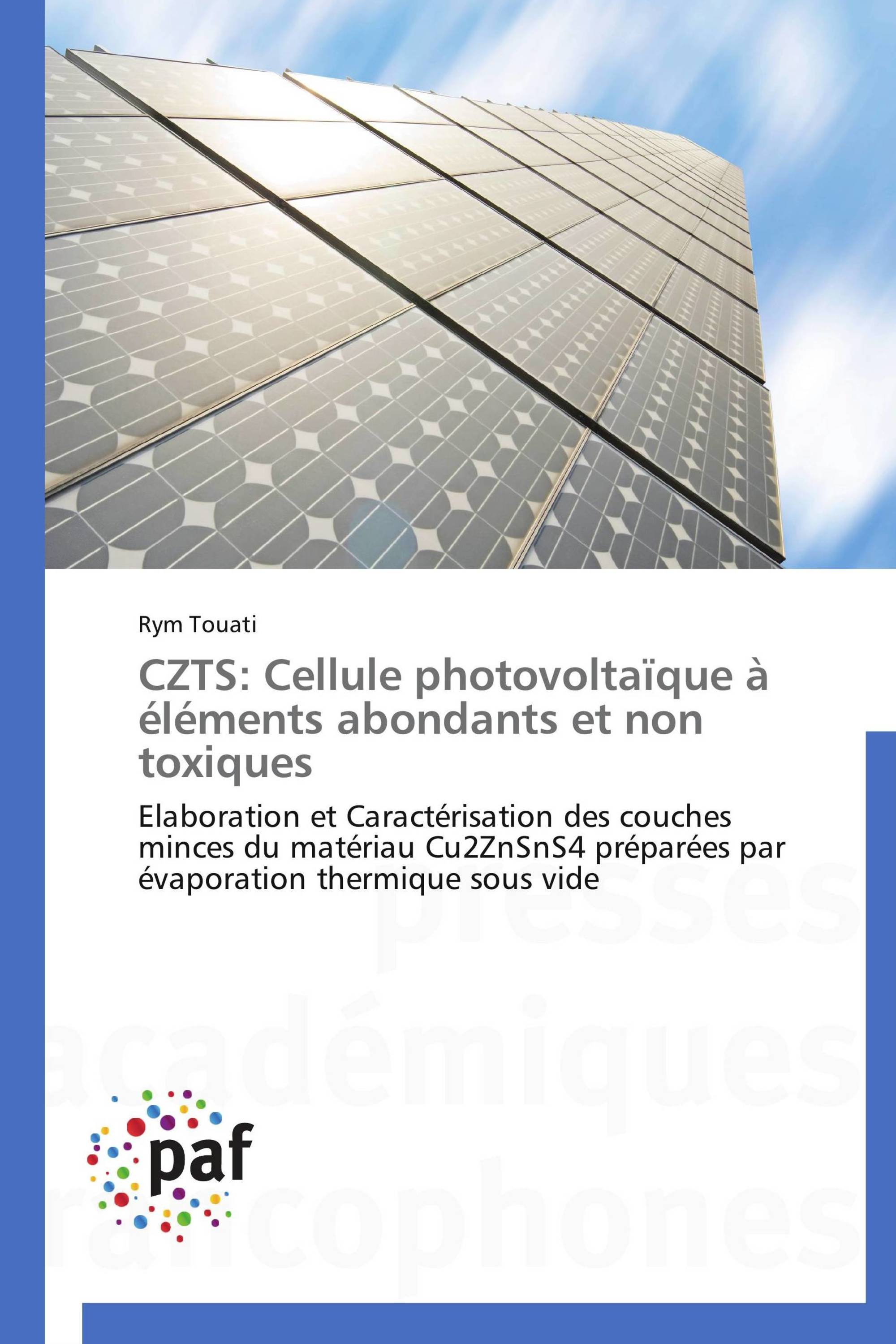 CZTS: Cellule photovoltaïque à éléments abondants et non toxiques