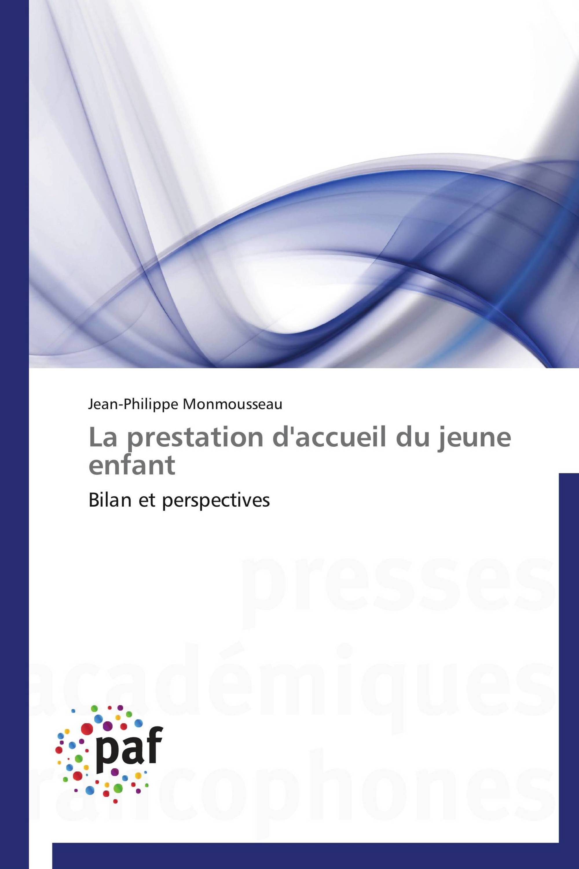 La prestation d'accueil du jeune enfant