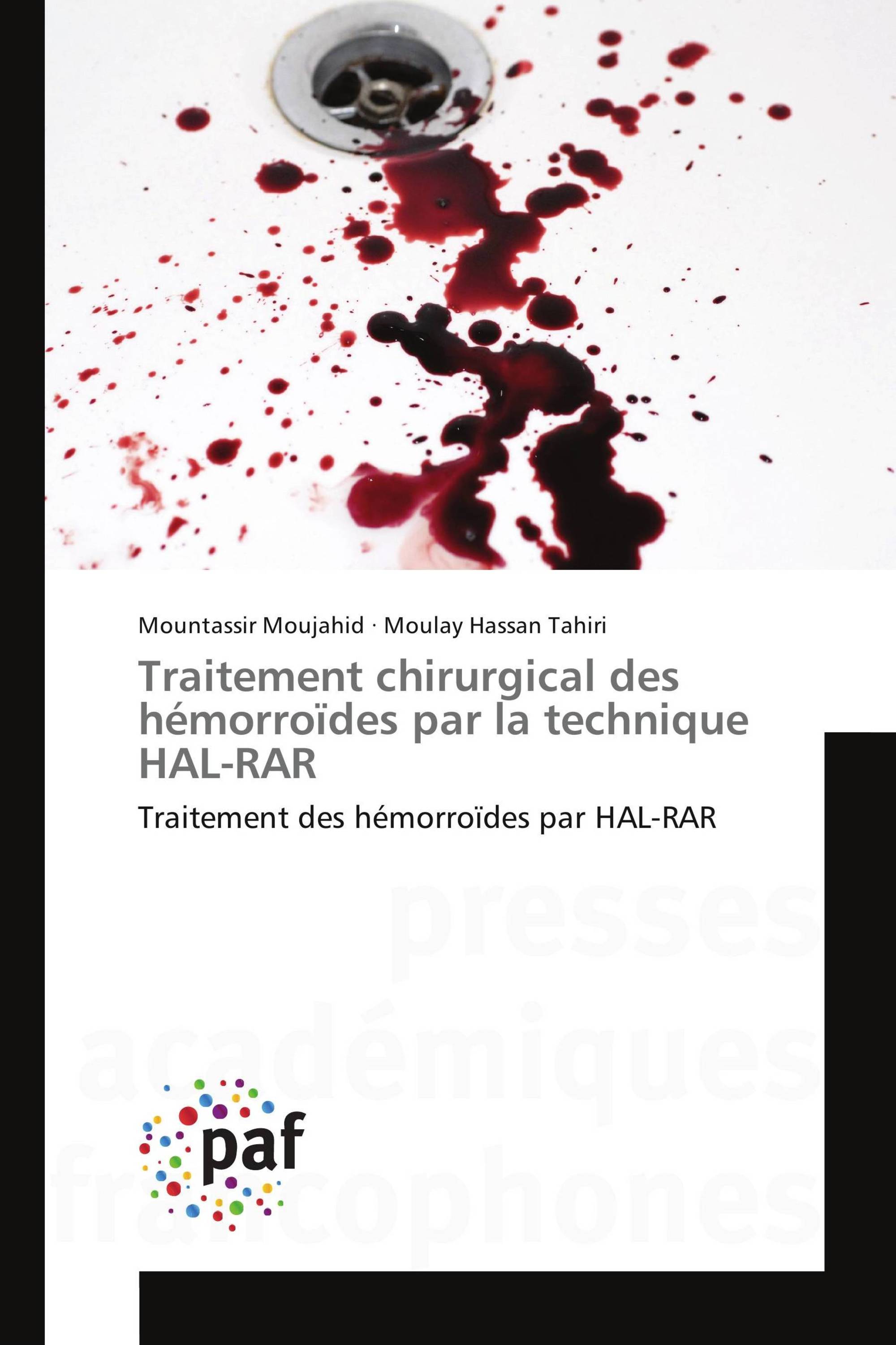 Traitement chirurgical des hémorroïdes par la technique HAL-RAR