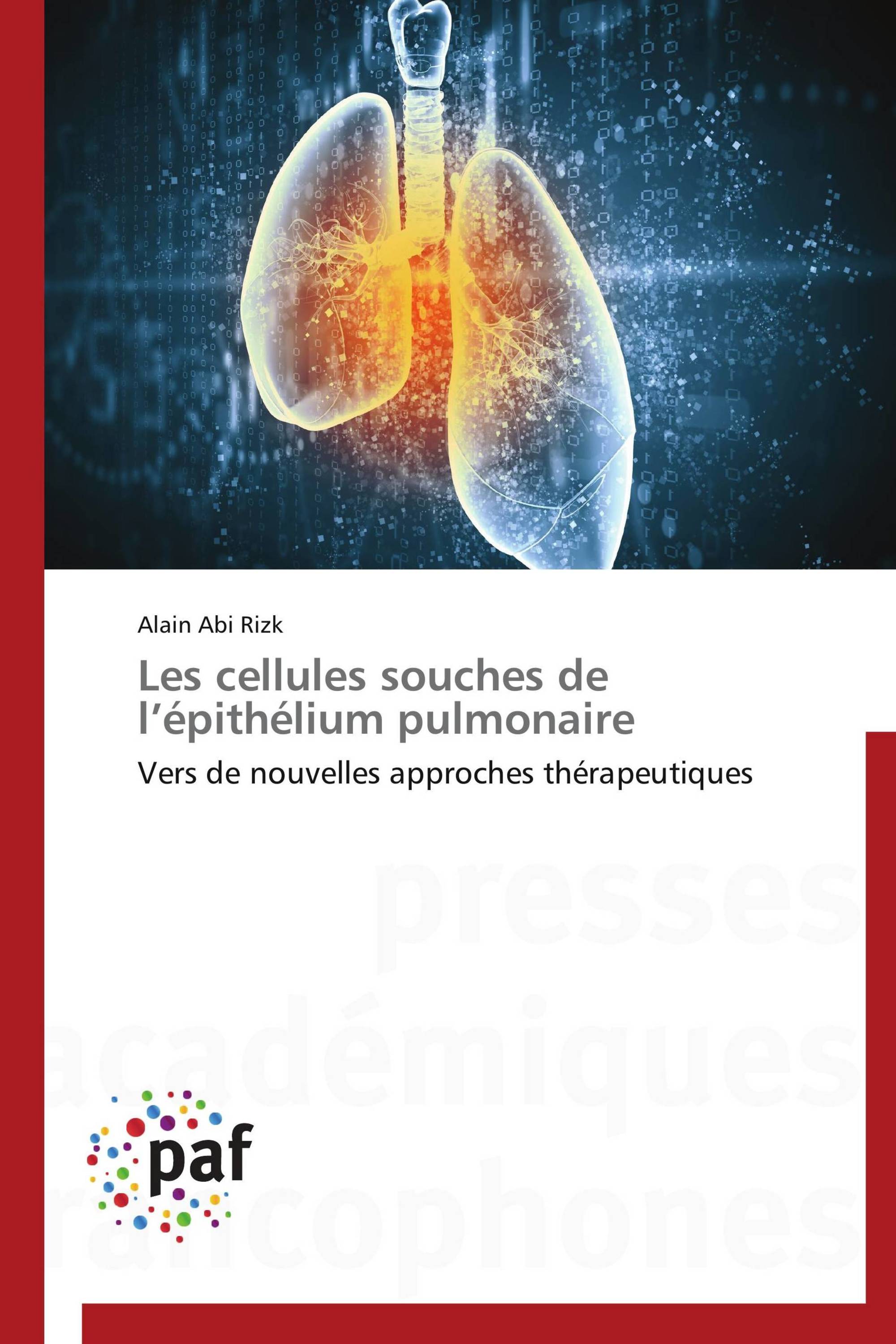 Les cellules souches de l’épithélium pulmonaire