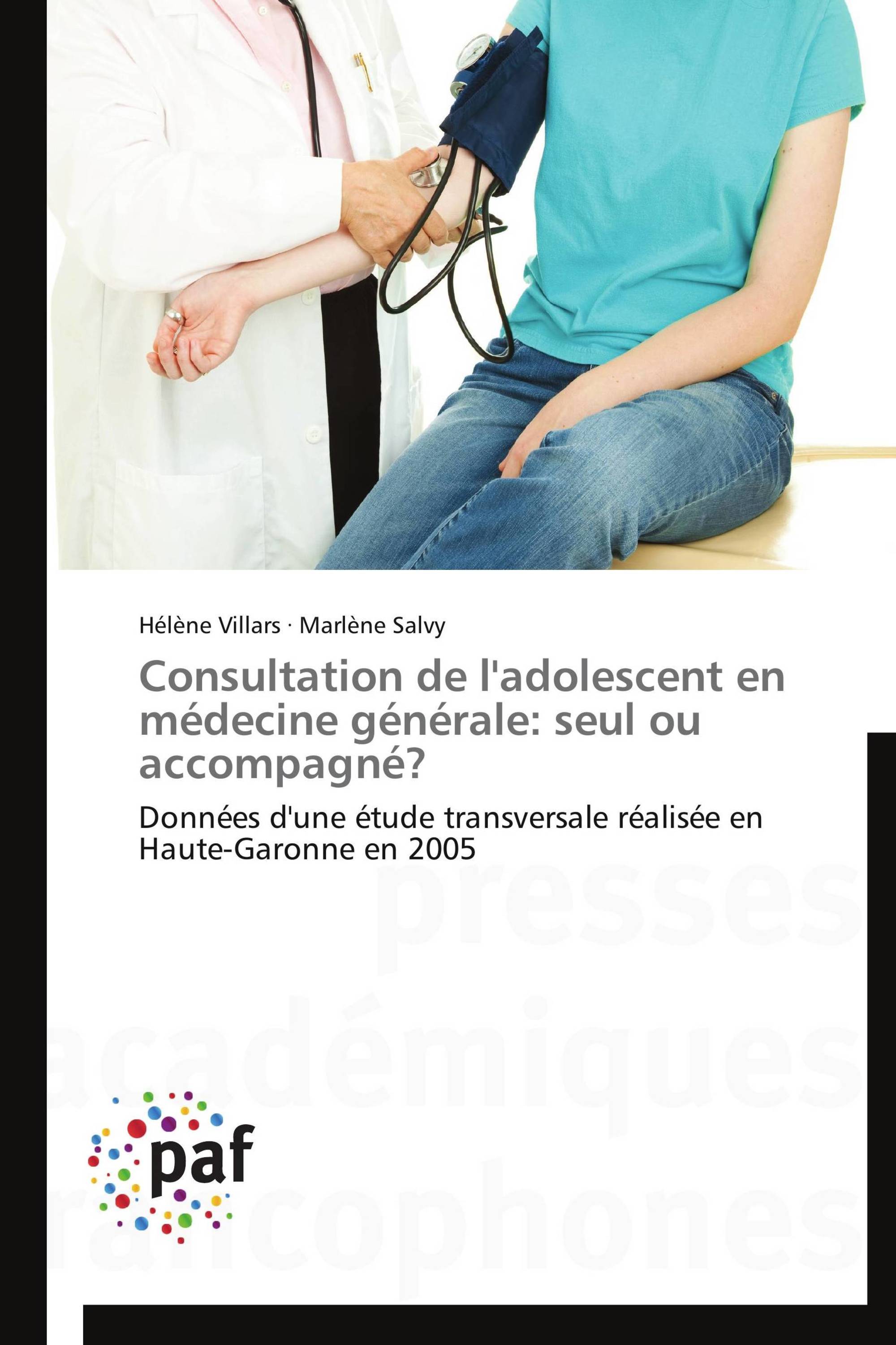 Consultation de l'adolescent en médecine générale: seul ou accompagné?