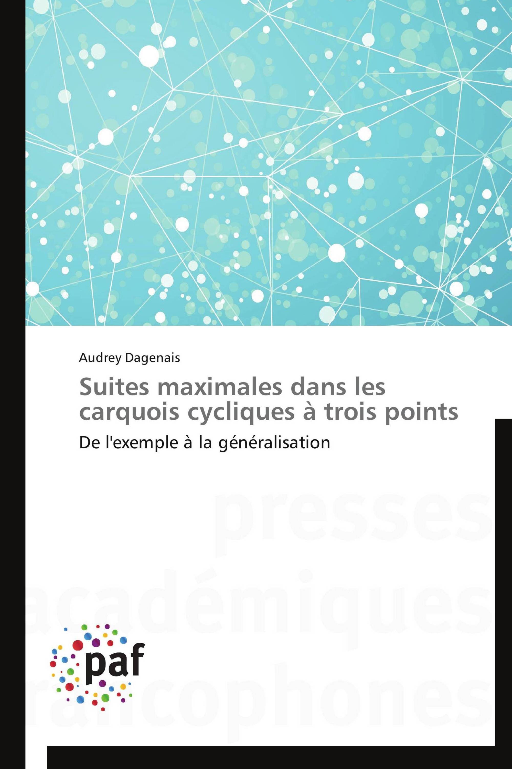 Suites maximales dans les carquois cycliques à trois points