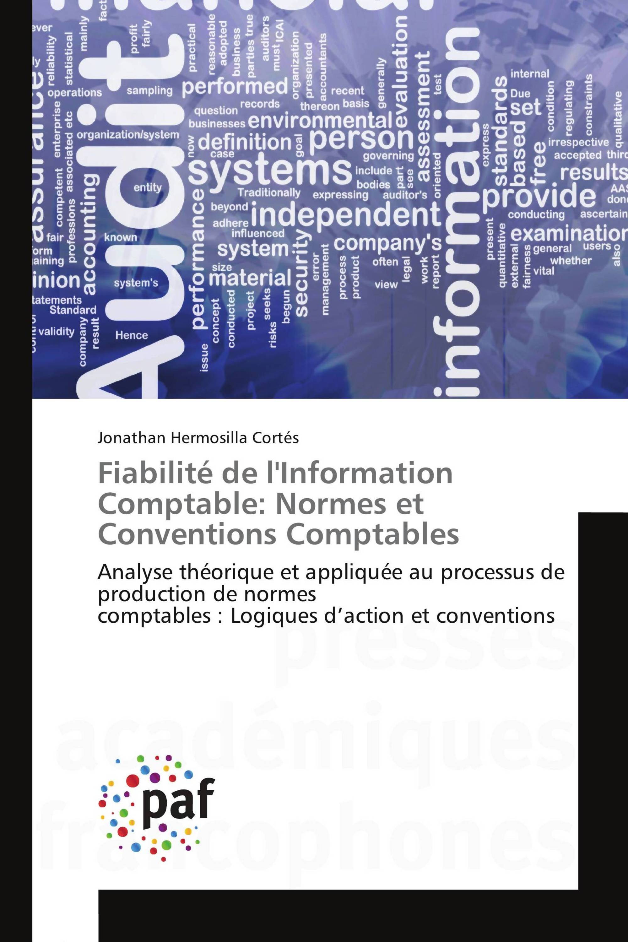 Fiabilité de l'Information Comptable: Normes et Conventions Comptables