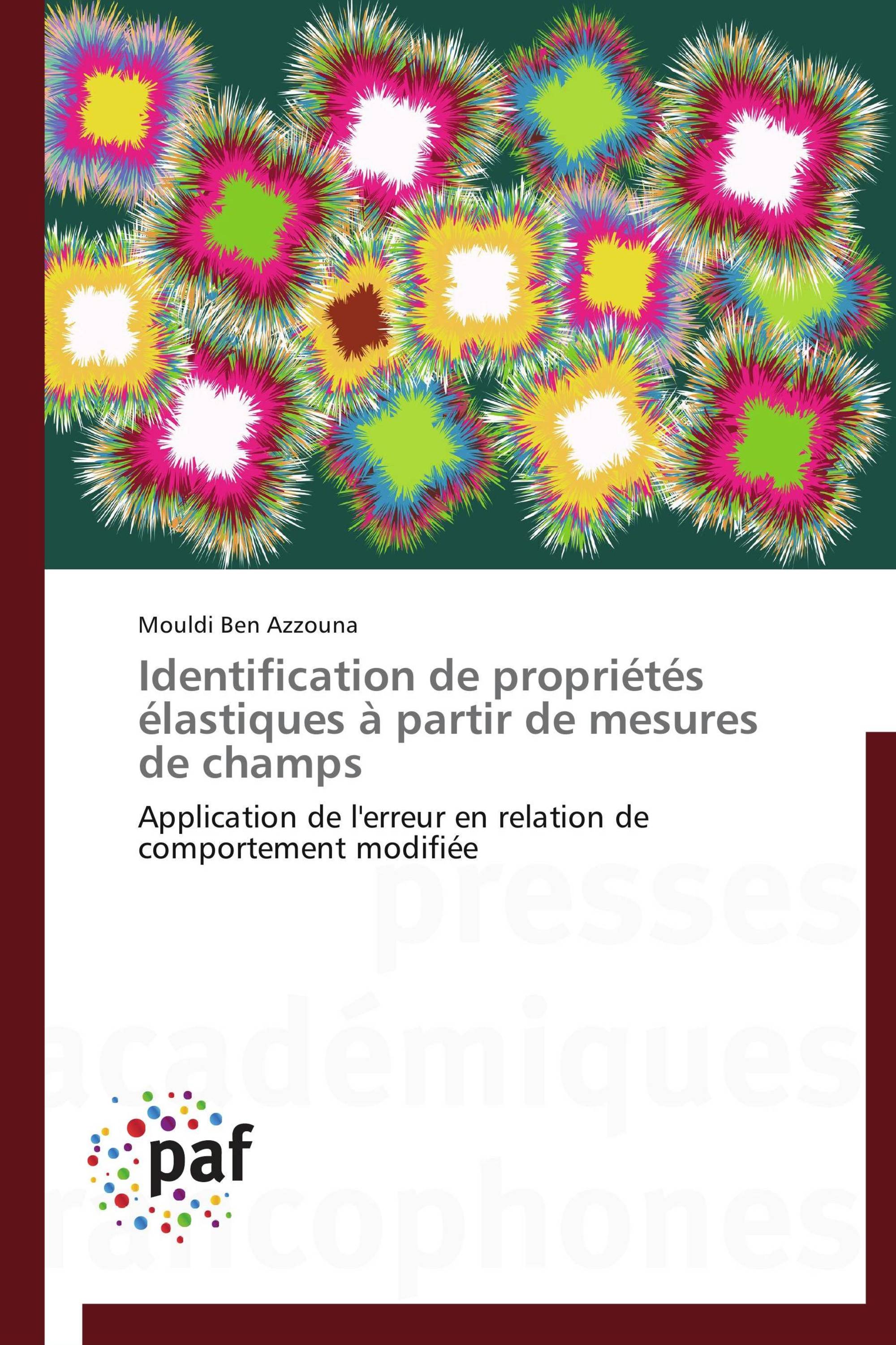 Identification de propriétés élastiques à partir de mesures de champs