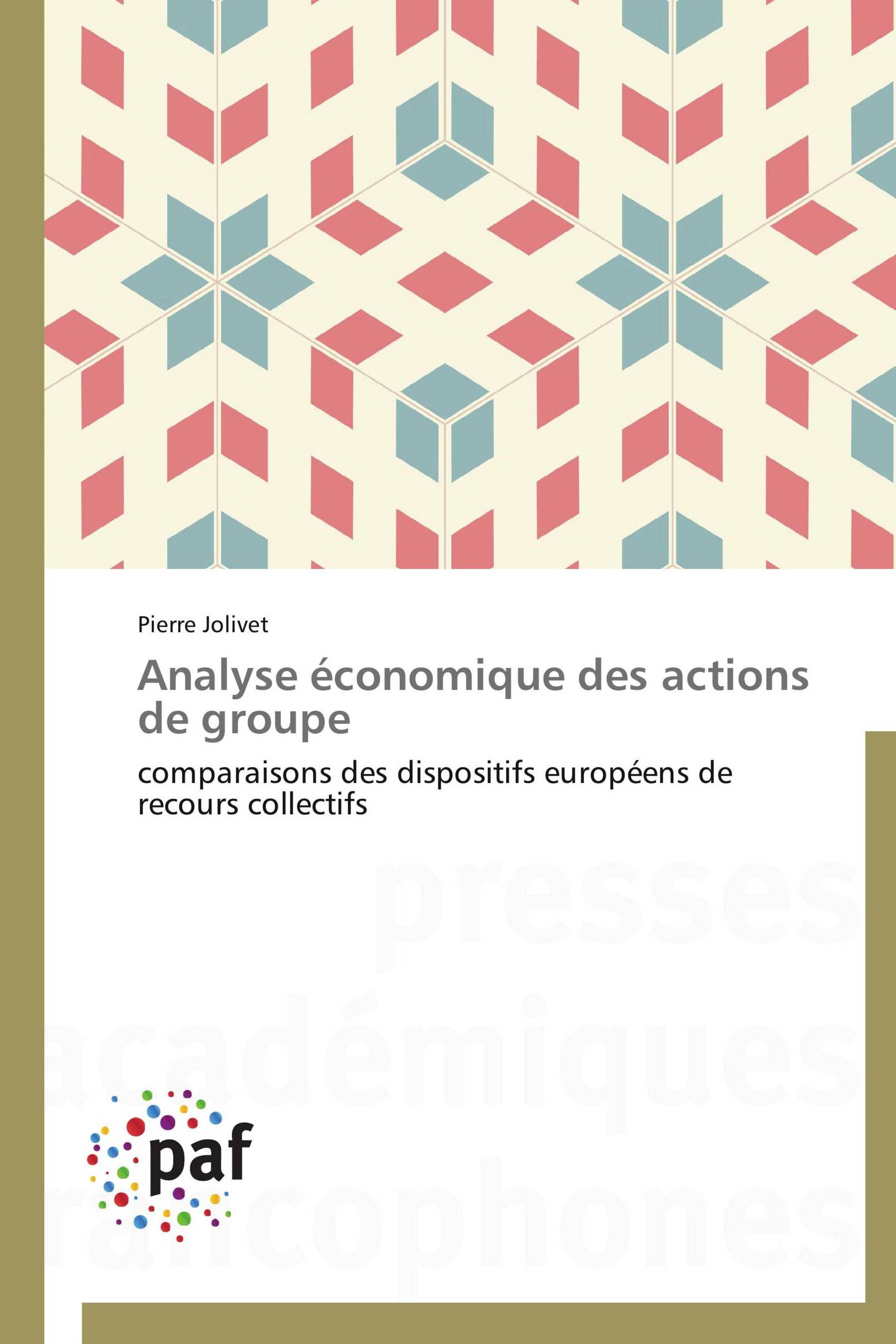 Analyse économique des actions de groupe