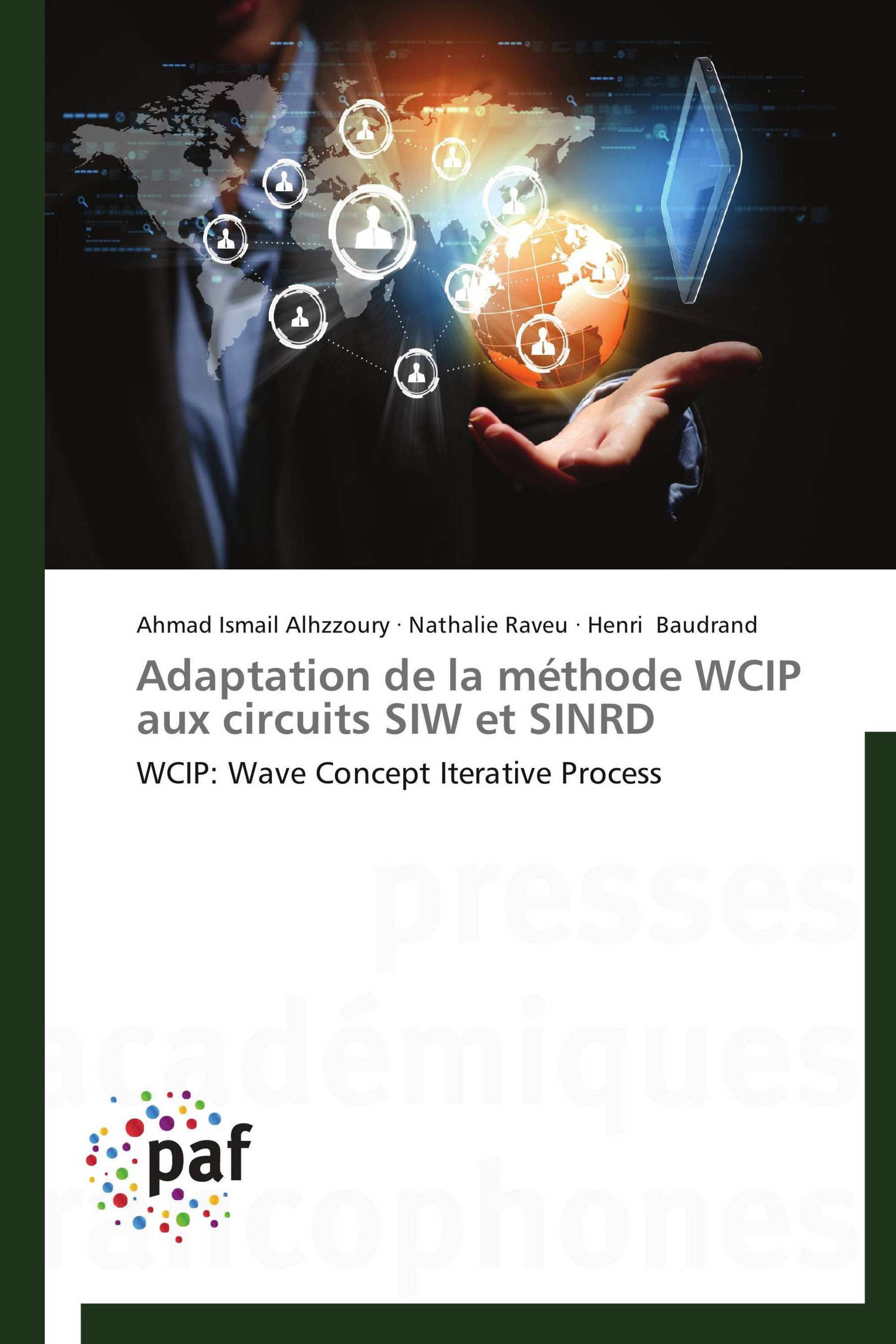 Adaptation de la méthode WCIP aux circuits SIW  et SINRD