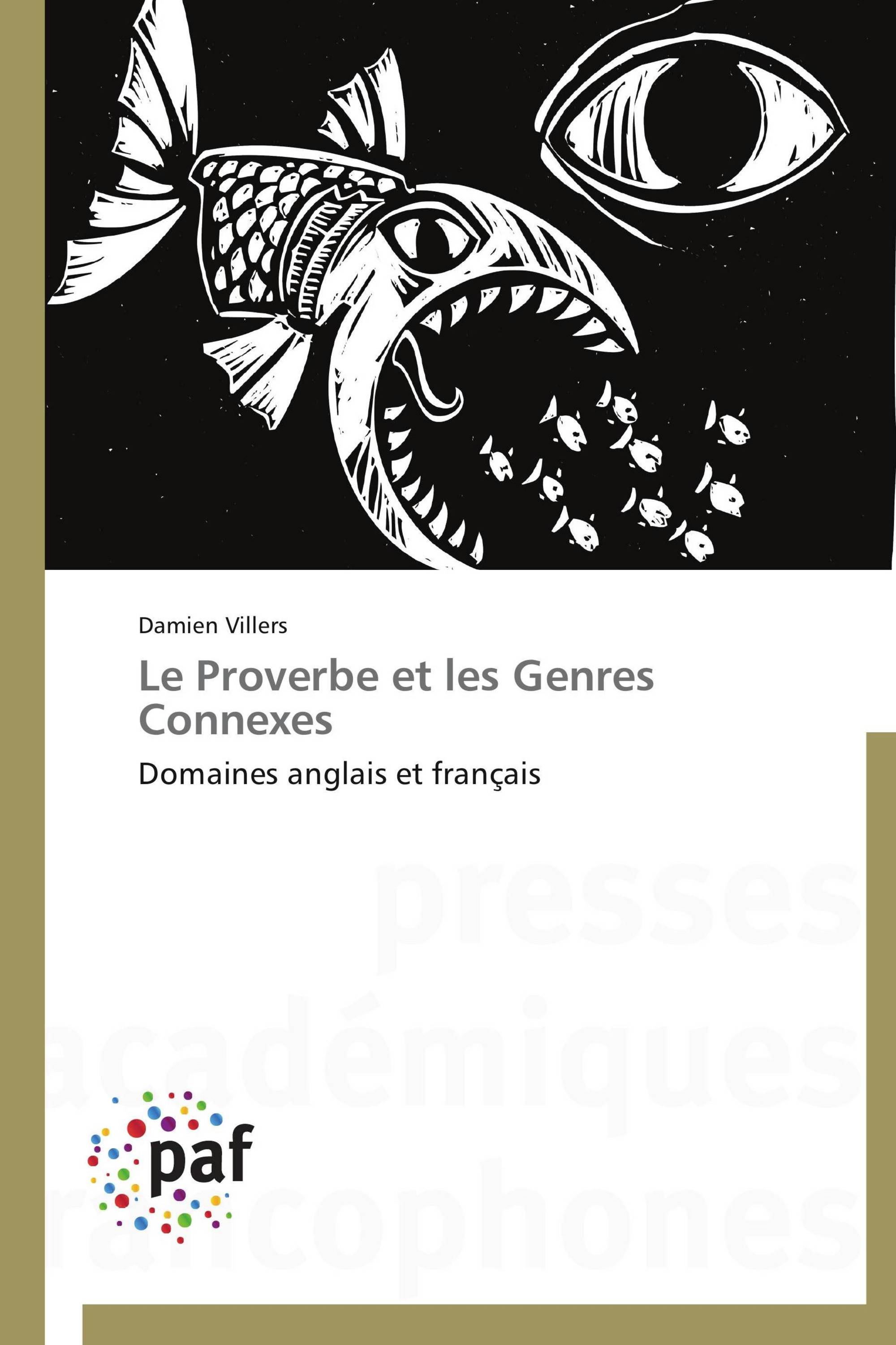 Le Proverbe et les Genres Connexes