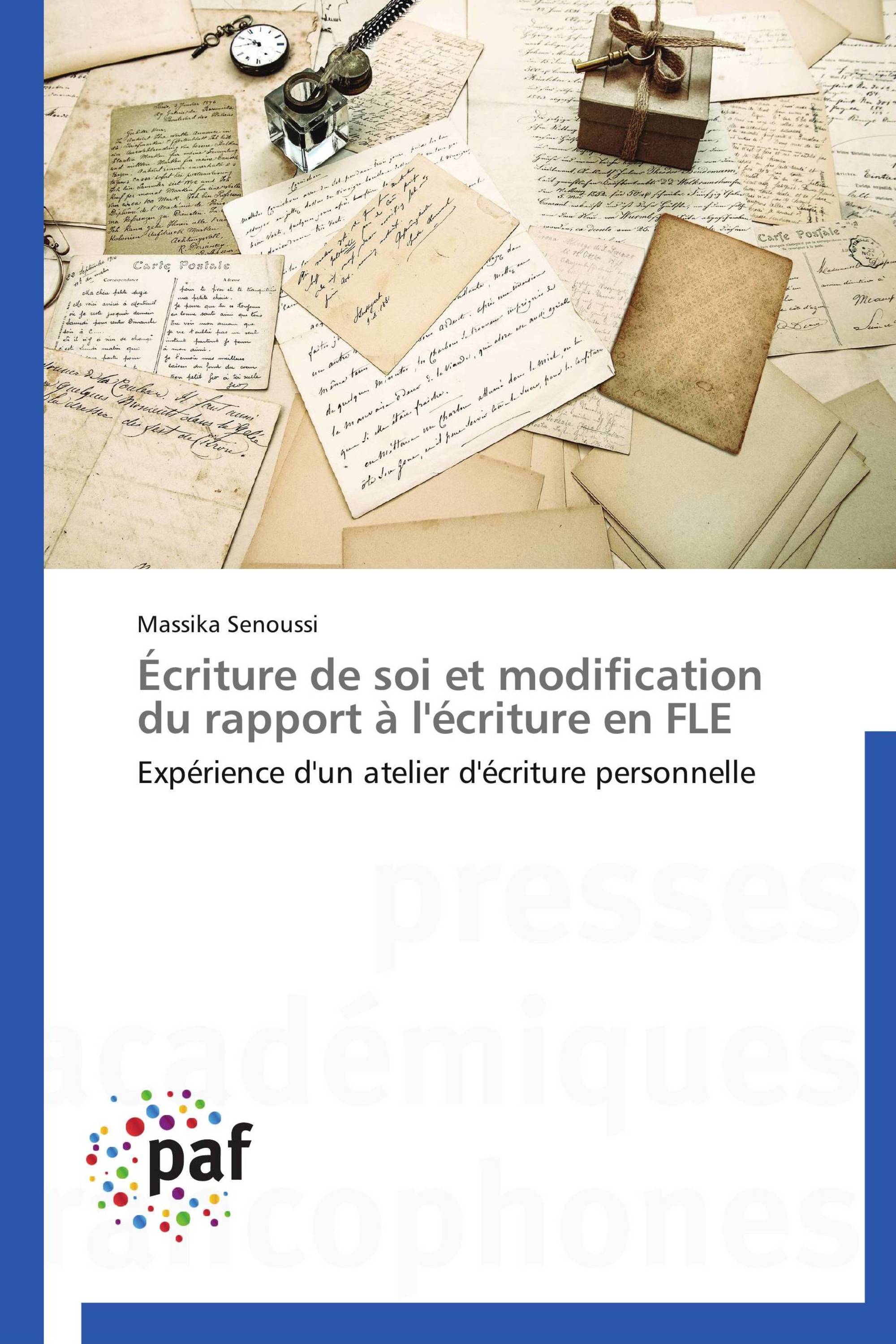 Écriture de soi et modification du rapport à l'écriture en FLE