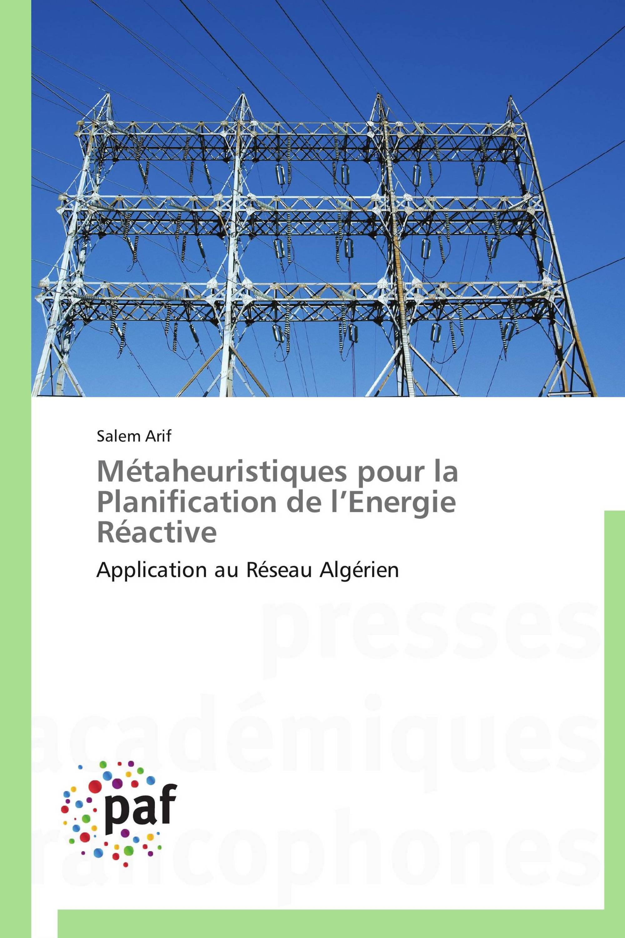 Métaheuristiques pour la Planification de l’Energie Réactive