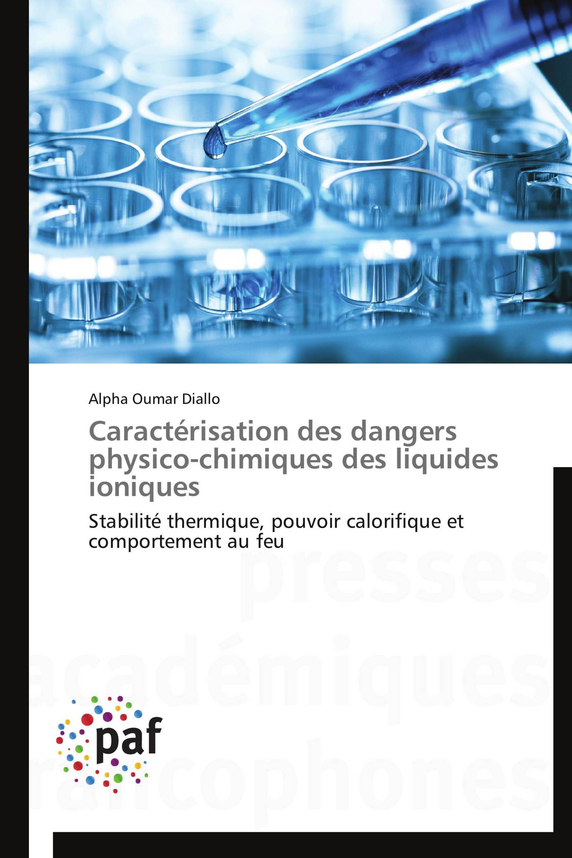 Caractérisation des dangers physico-chimiques des liquides ioniques