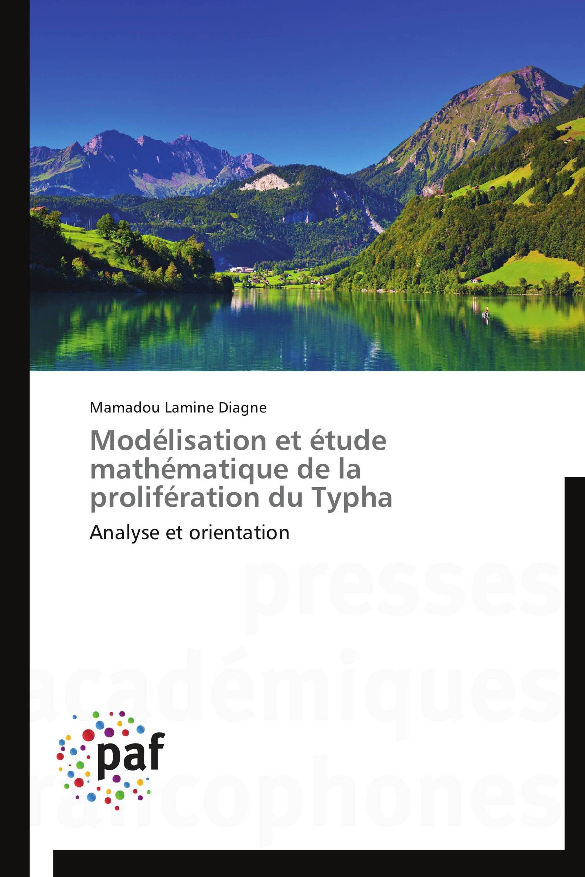 Modélisation et étude mathématique de la prolifération du Typha