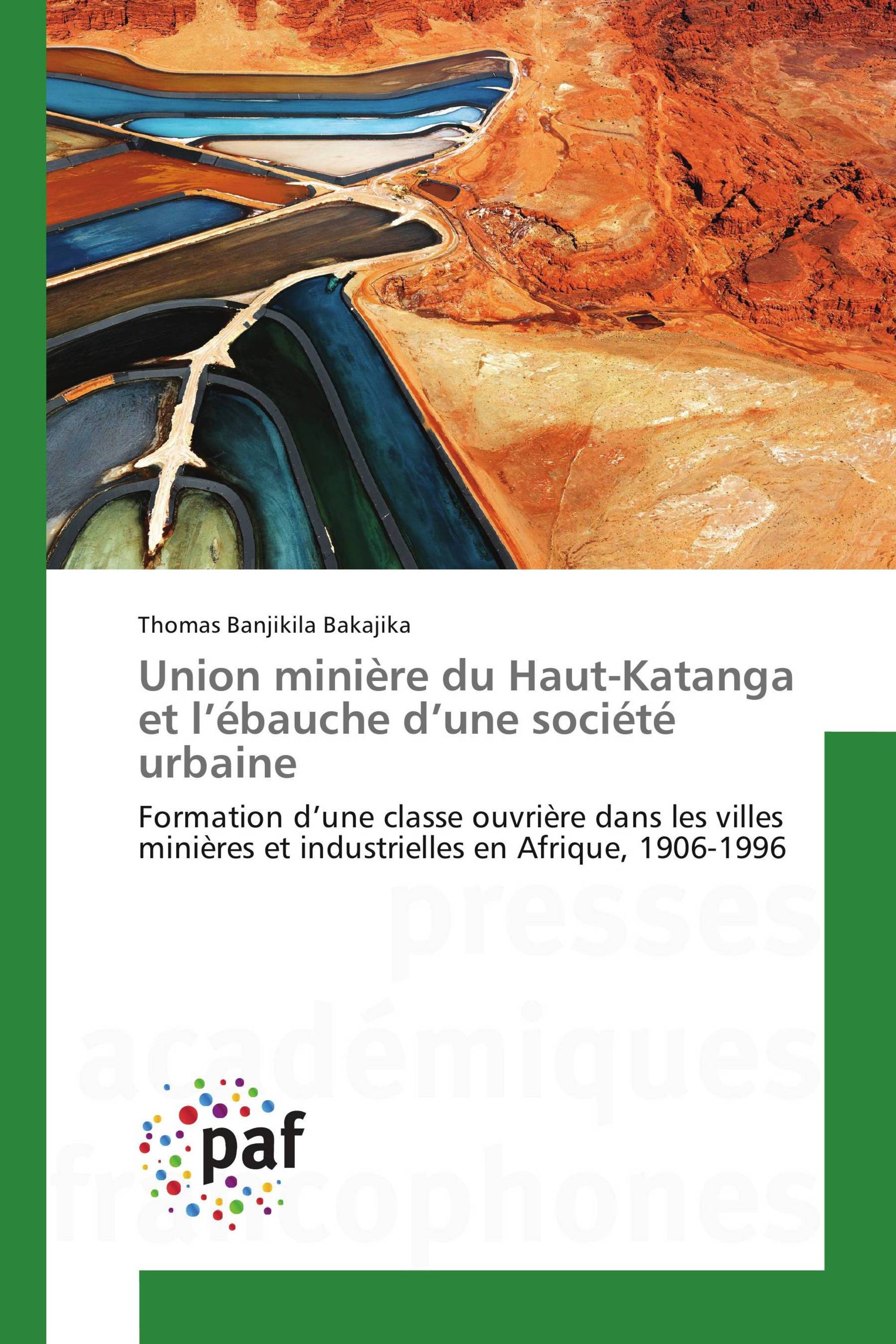 Union minière du Haut-Katanga et l’ébauche d’une société urbaine