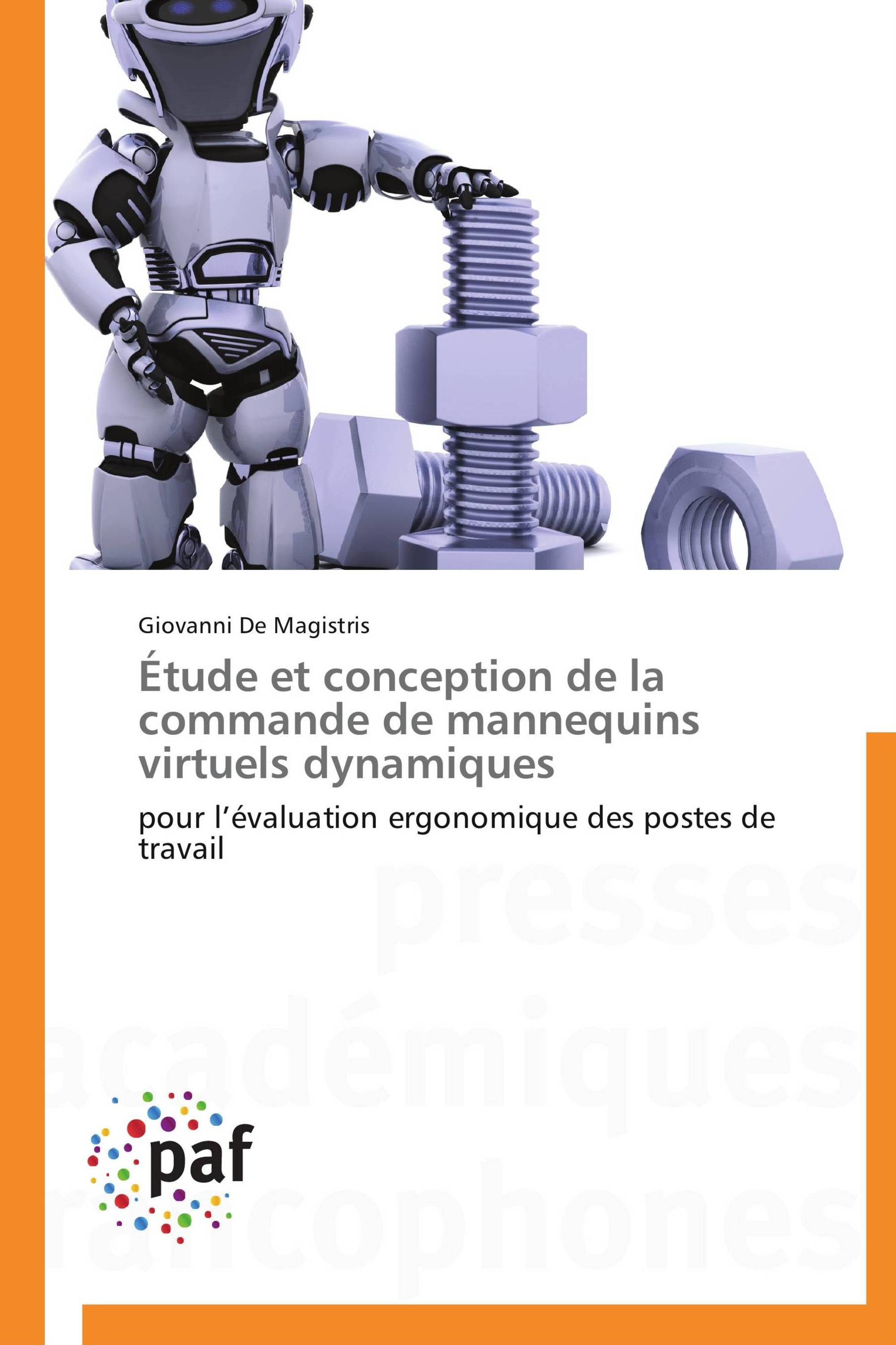 Étude et conception de la commande de mannequins virtuels dynamiques