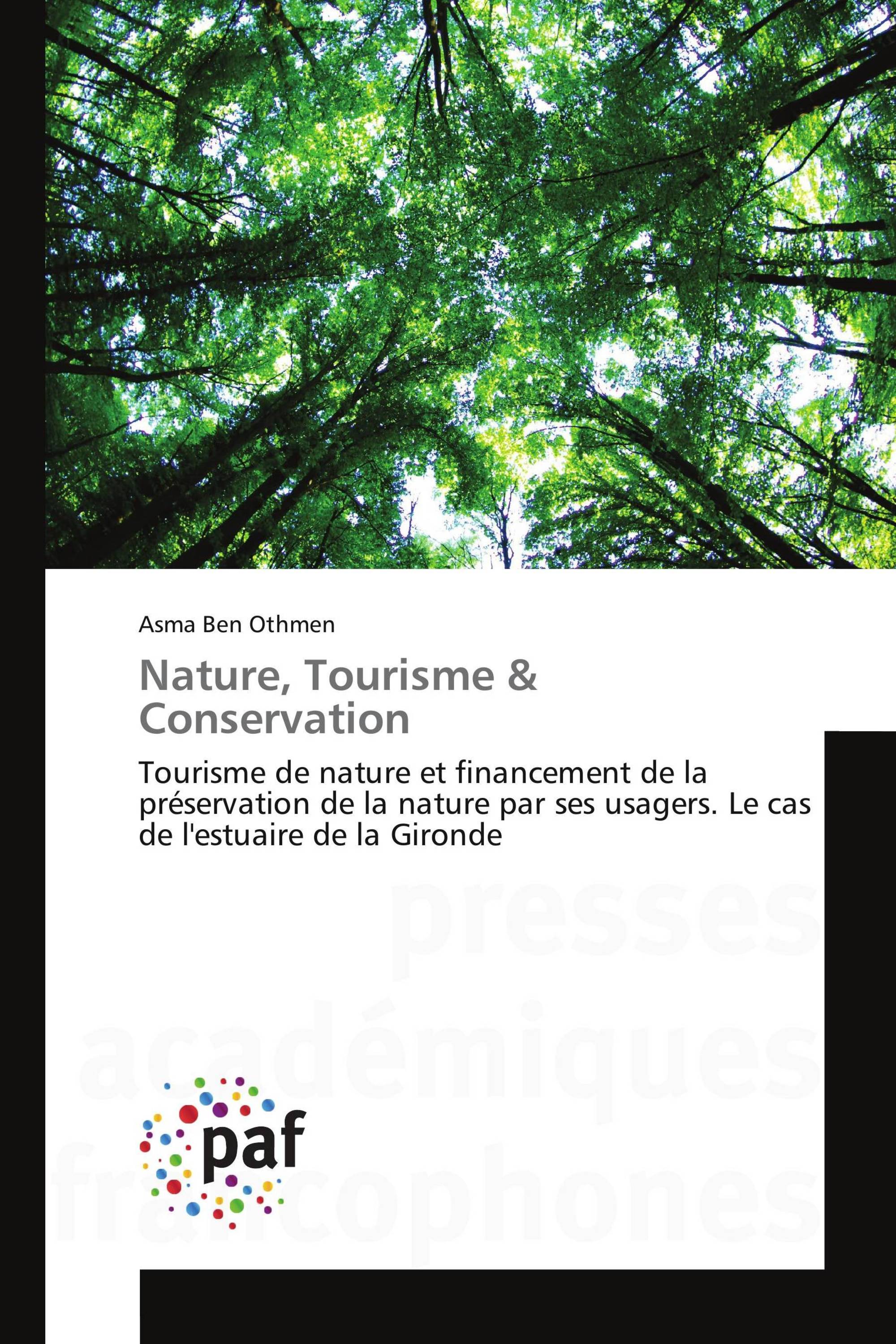 Nature, Tourisme & Conservation