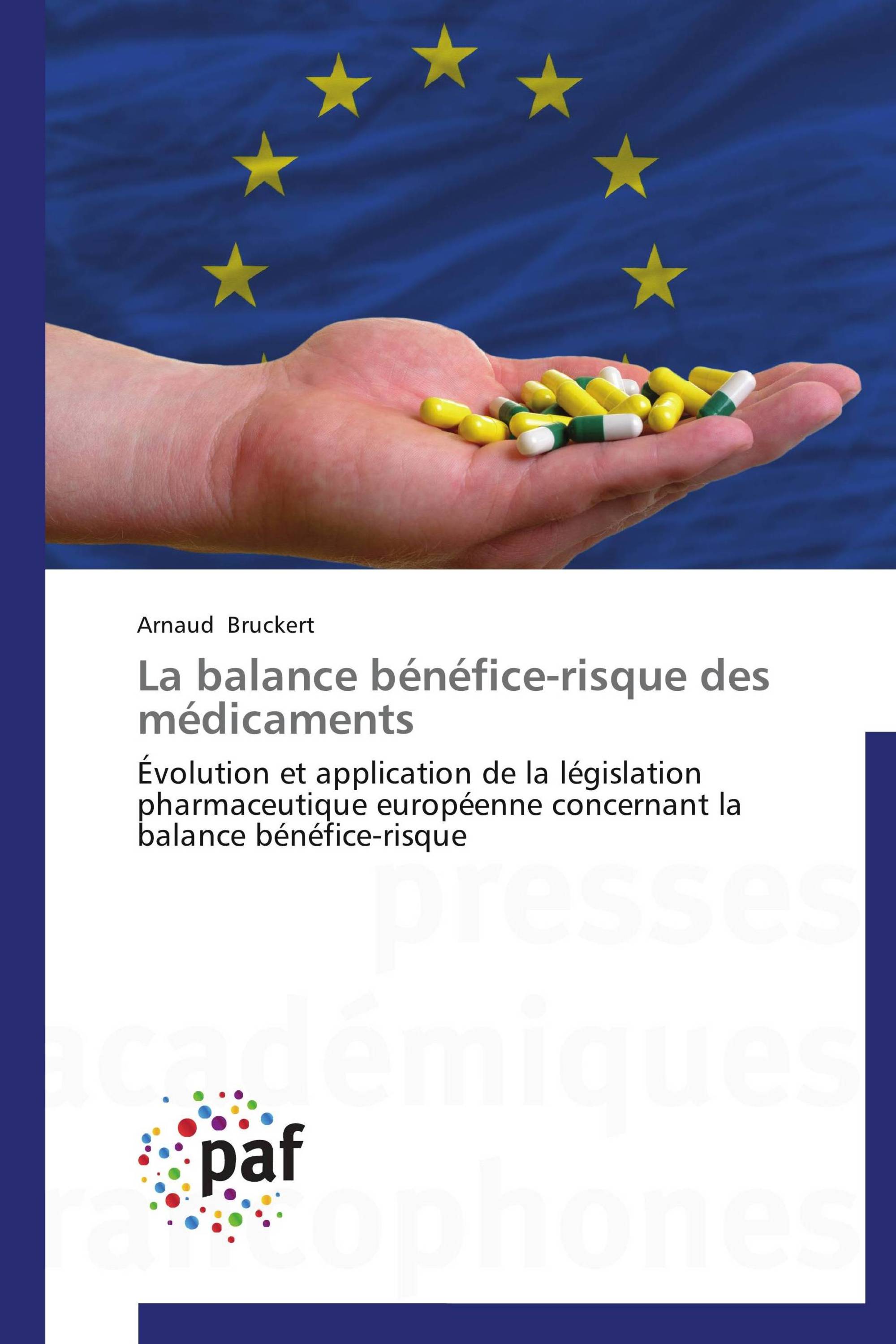 La balance bénéfice-risque des médicaments