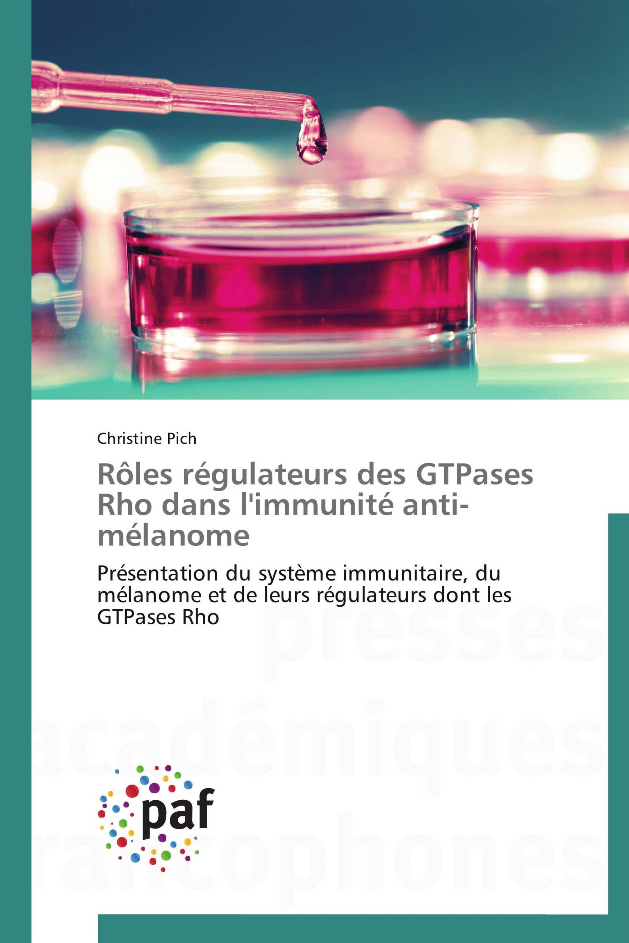 Rôles régulateurs des GTPases Rho dans l'immunité anti-mélanome