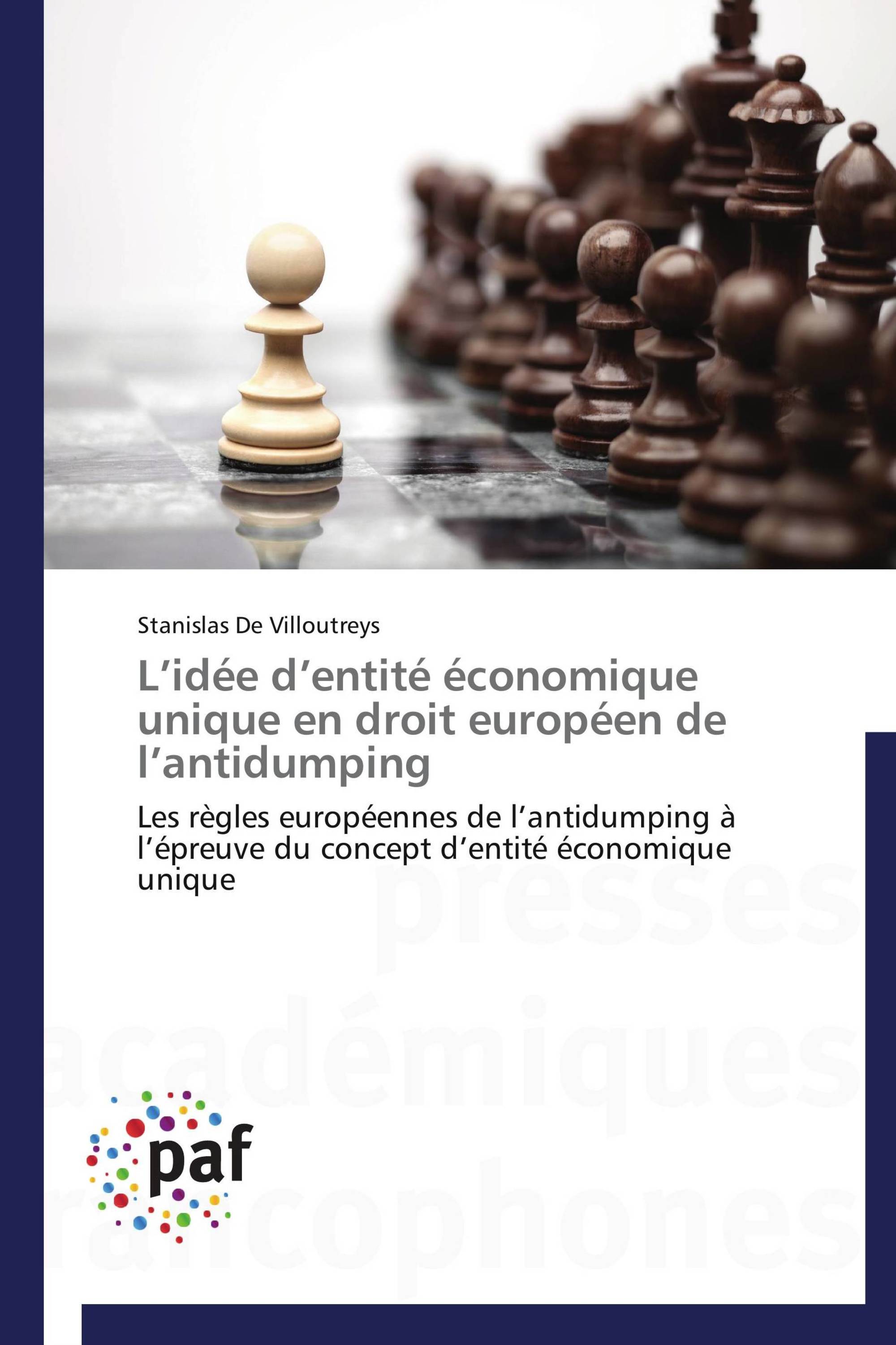 L’idée d’entité économique unique en droit européen de l’antidumping