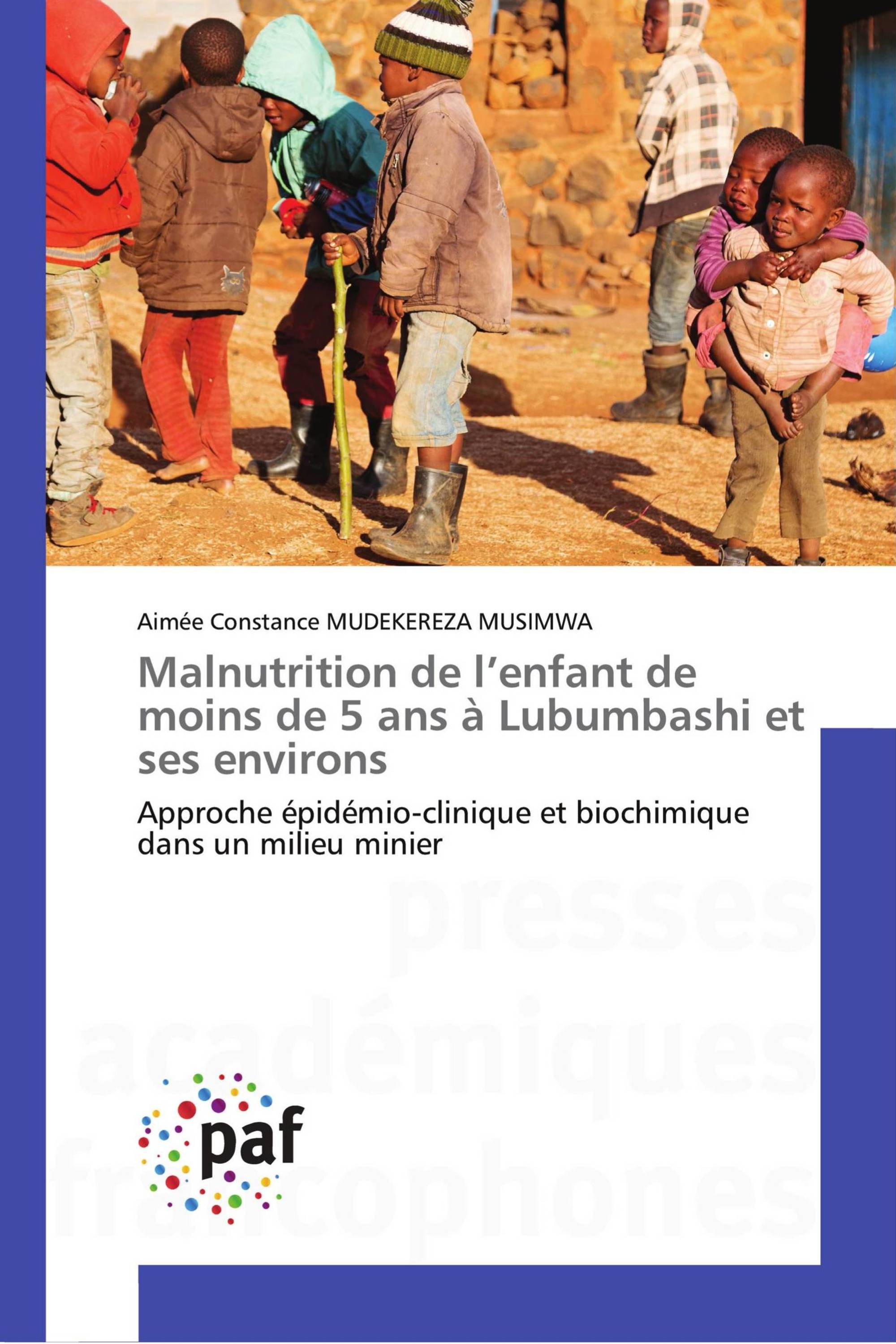 Malnutrition de l’enfant de moins de 5 ans à Lubumbashi et ses environs