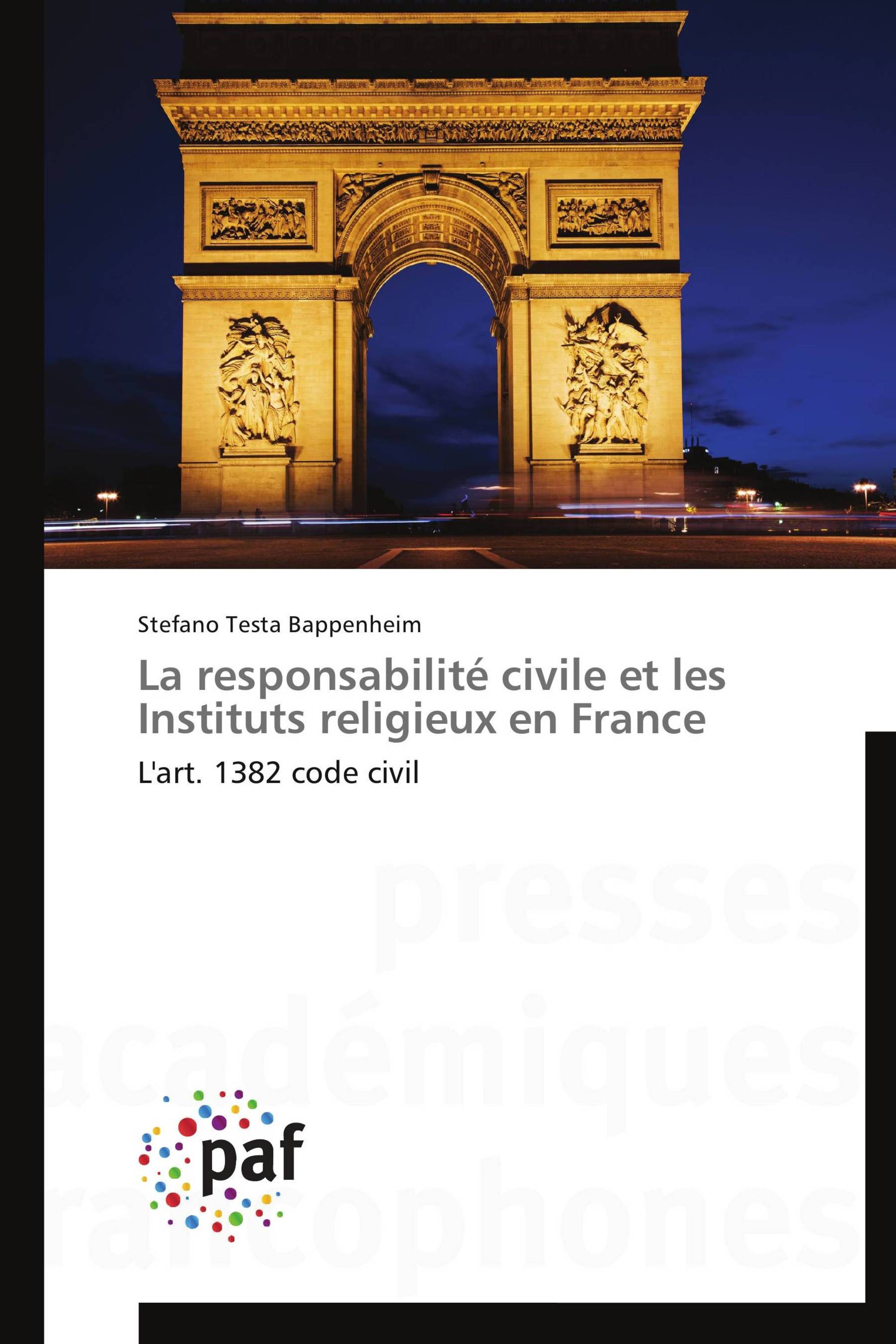 La responsabilité civile et les Instituts religieux en France