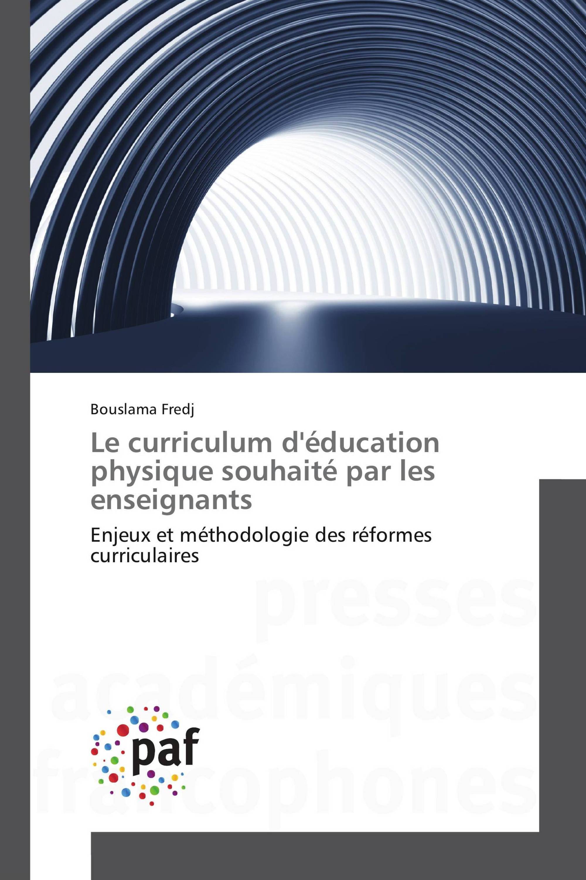 Le curriculum d'éducation physique souhaité par les enseignants