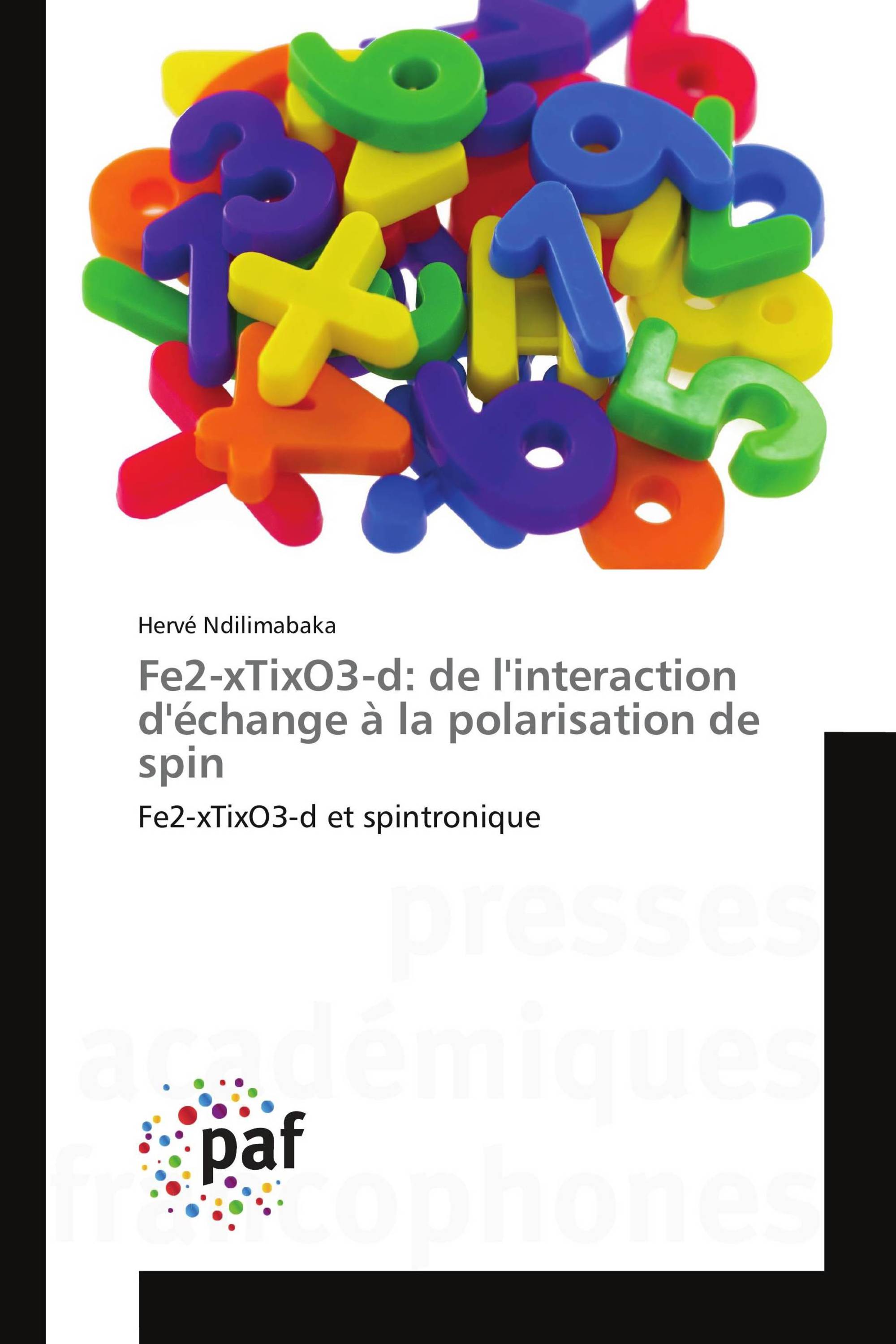 Fe2-xTixO3-d: de l'interaction d'échange à la polarisation de spin