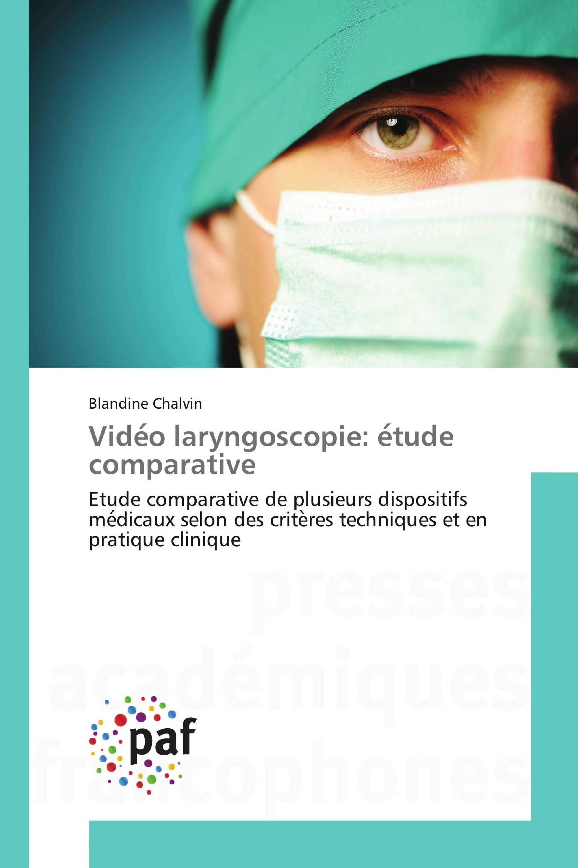 Vidéo laryngoscopie: étude comparative