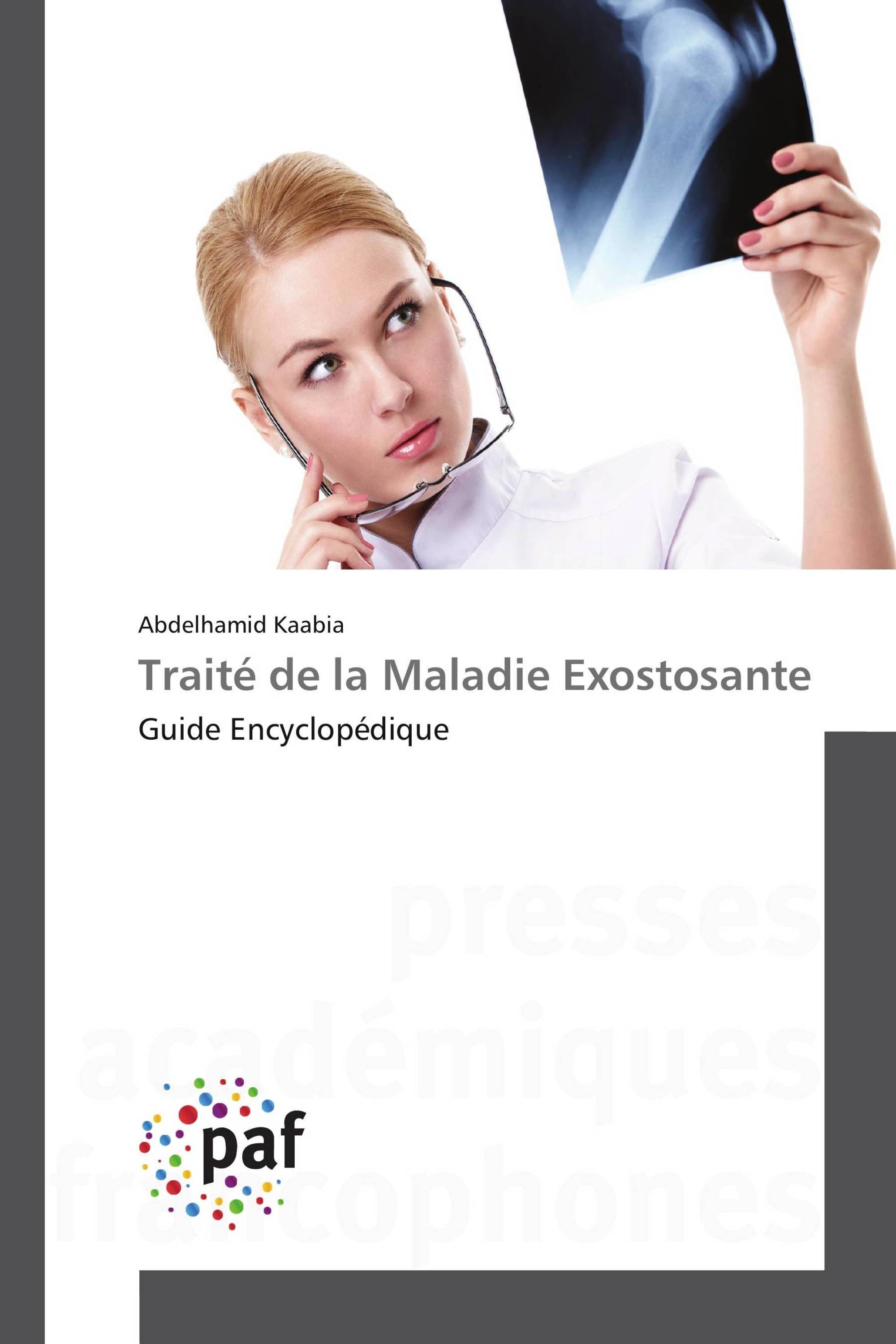 Traité de la Maladie Exostosante