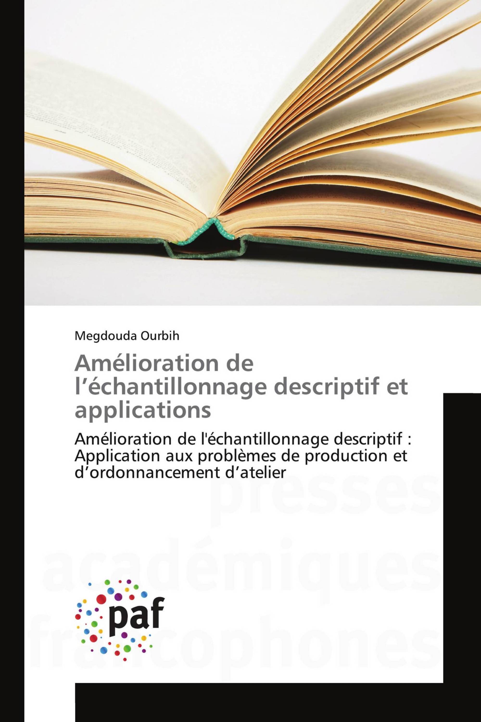 Amélioration de l’échantillonnage descriptif et applications