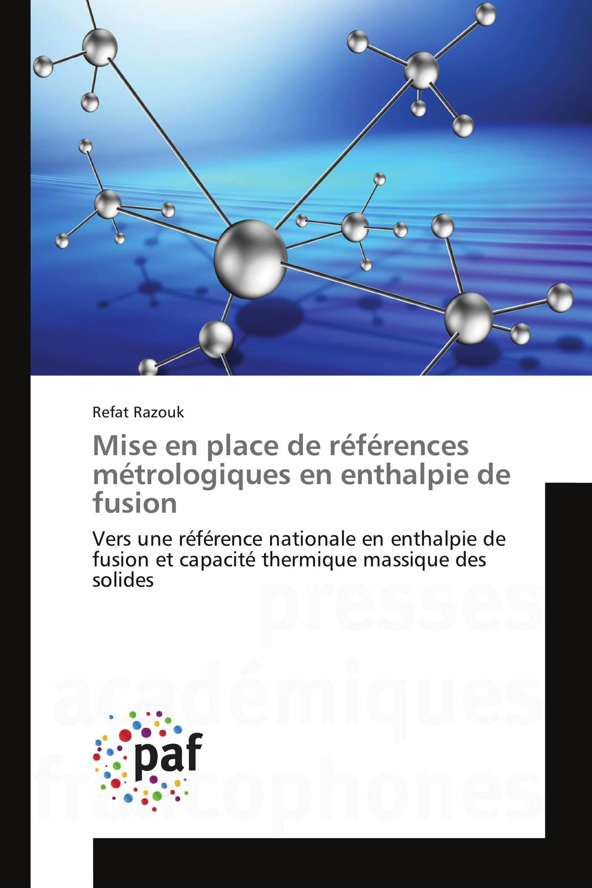 Mise en place de références métrologiques en enthalpie de fusion