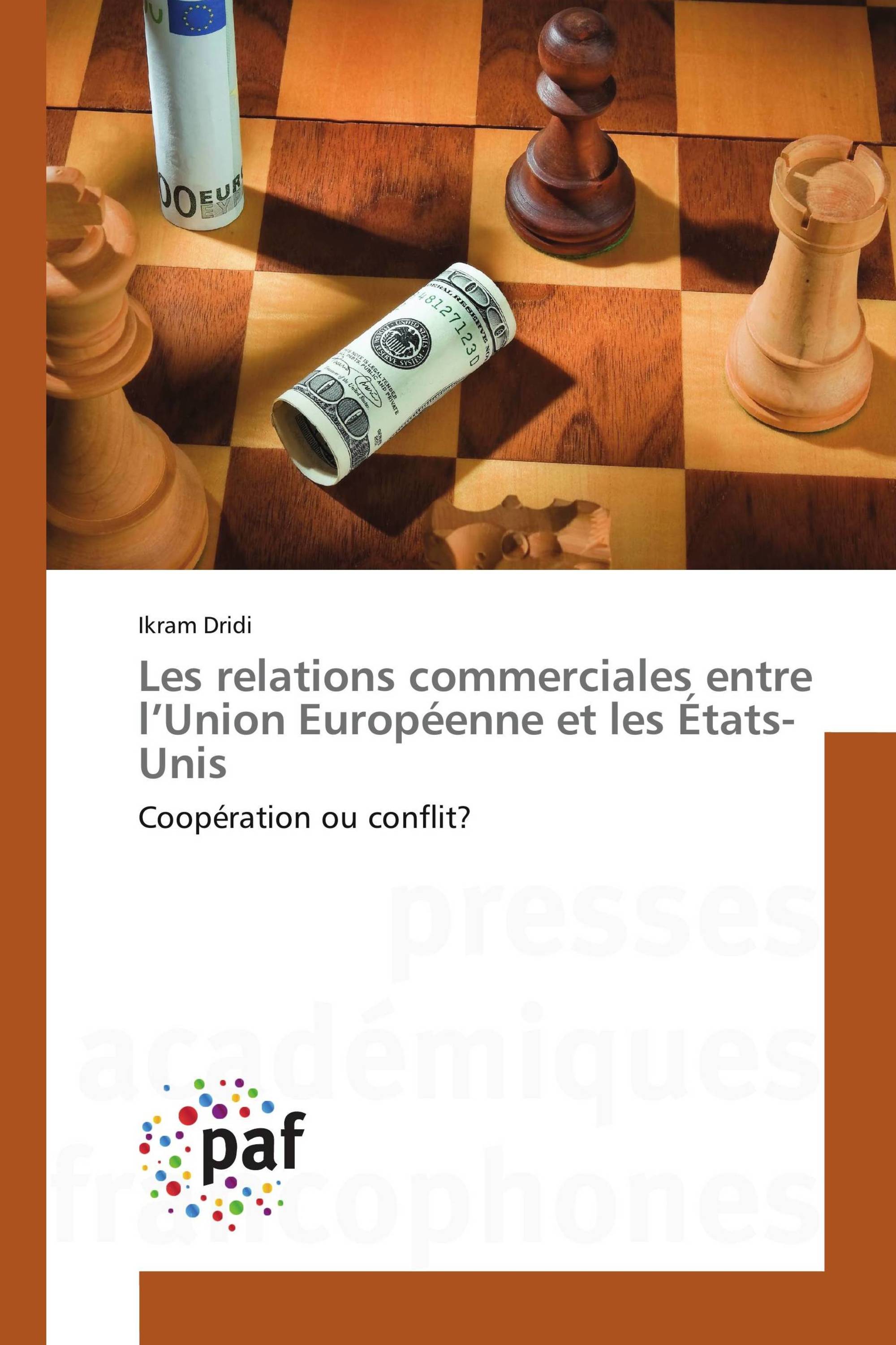 Les relations commerciales entre l’Union Européenne et les États-Unis