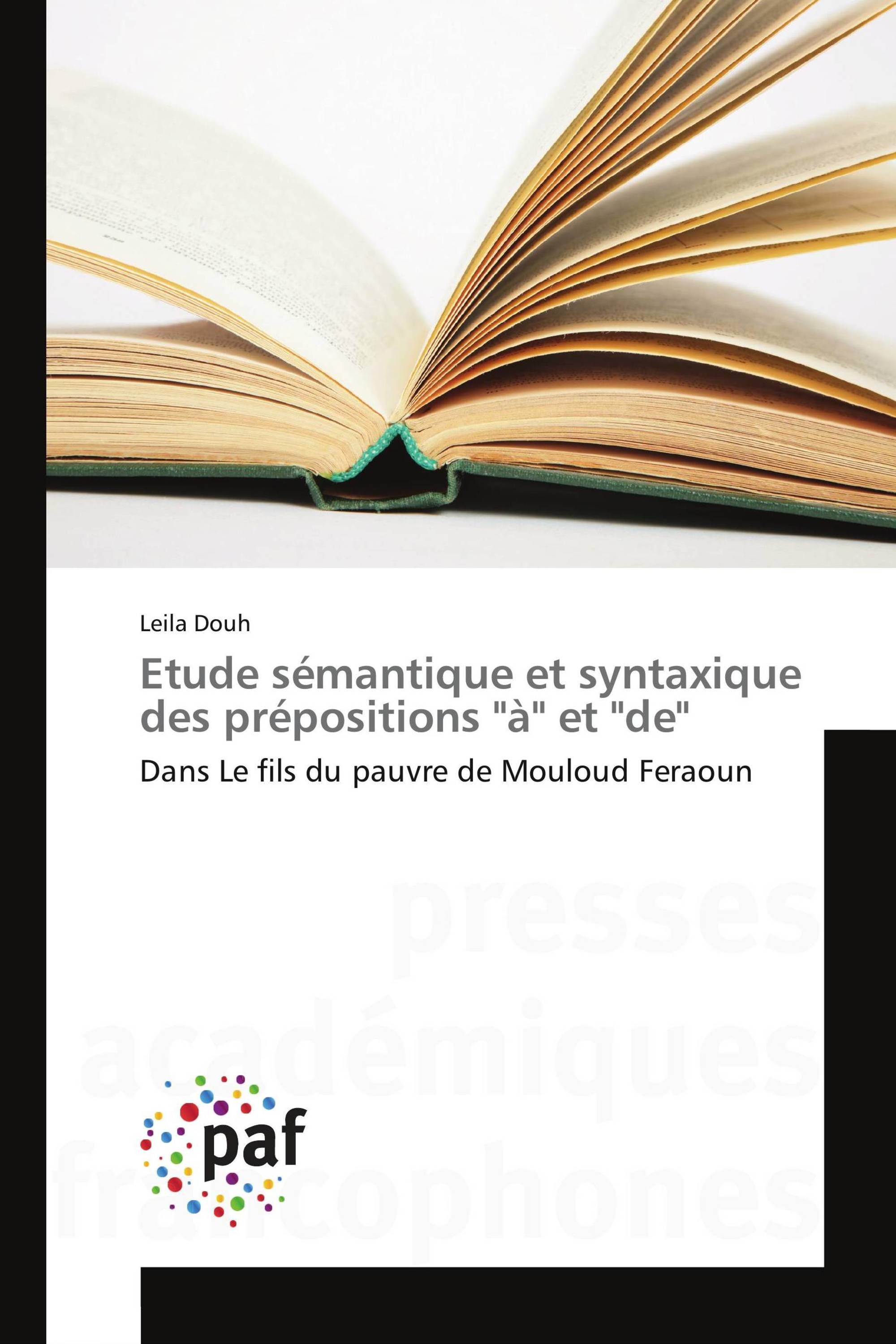 Etude sémantique et syntaxique des prépositions "à" et "de"