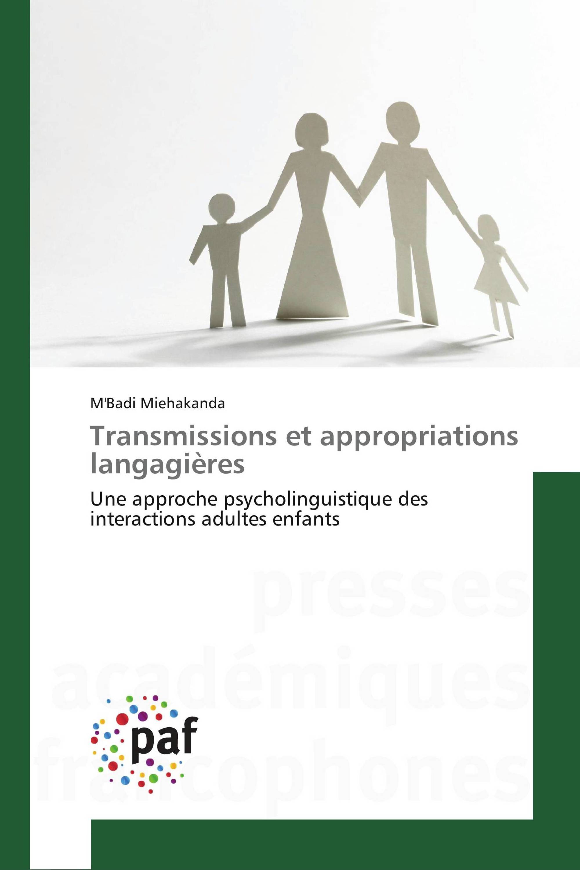 Transmissions et appropriations langagières