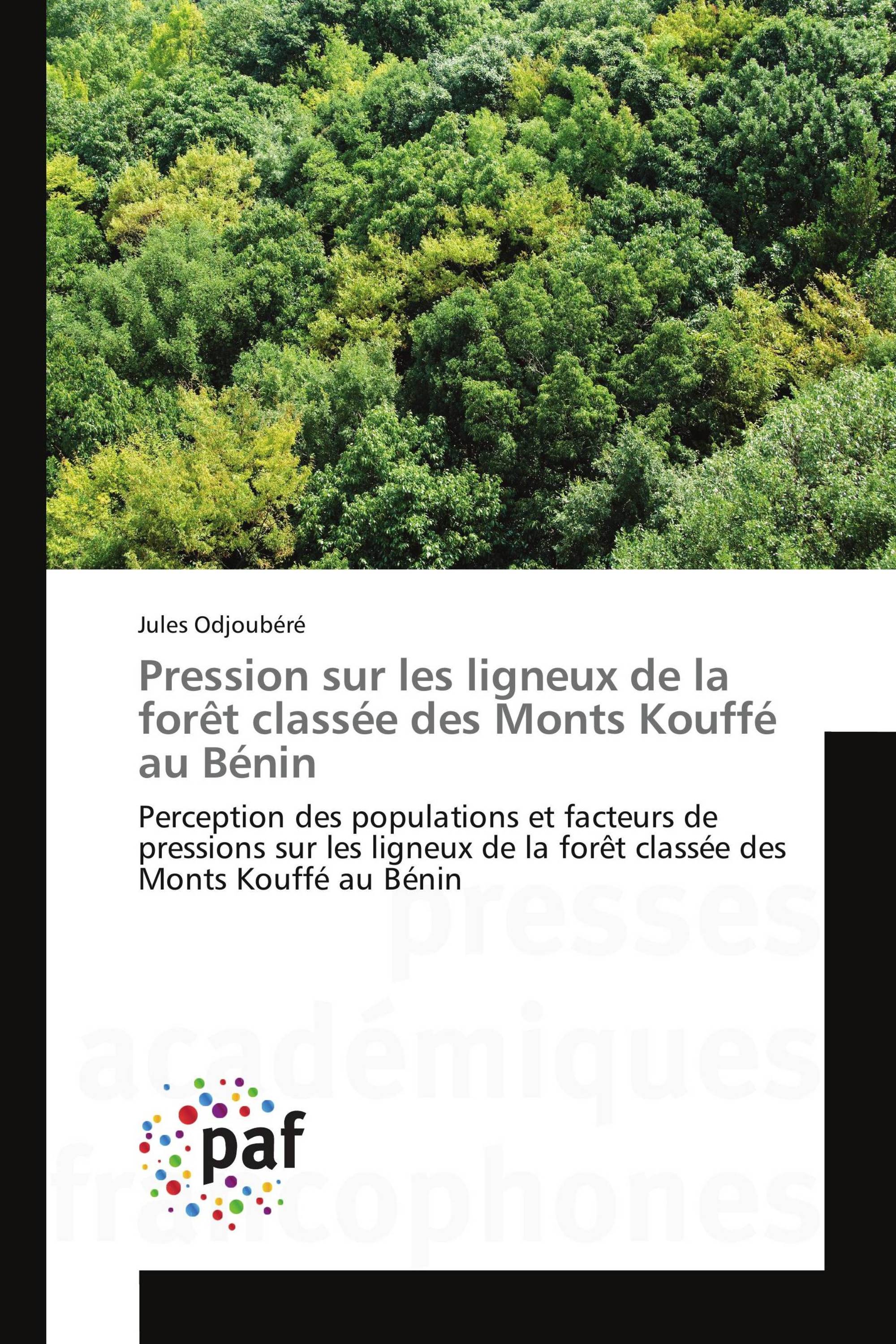 Pression sur les ligneux de la forêt classée des Monts Kouffé au Bénin