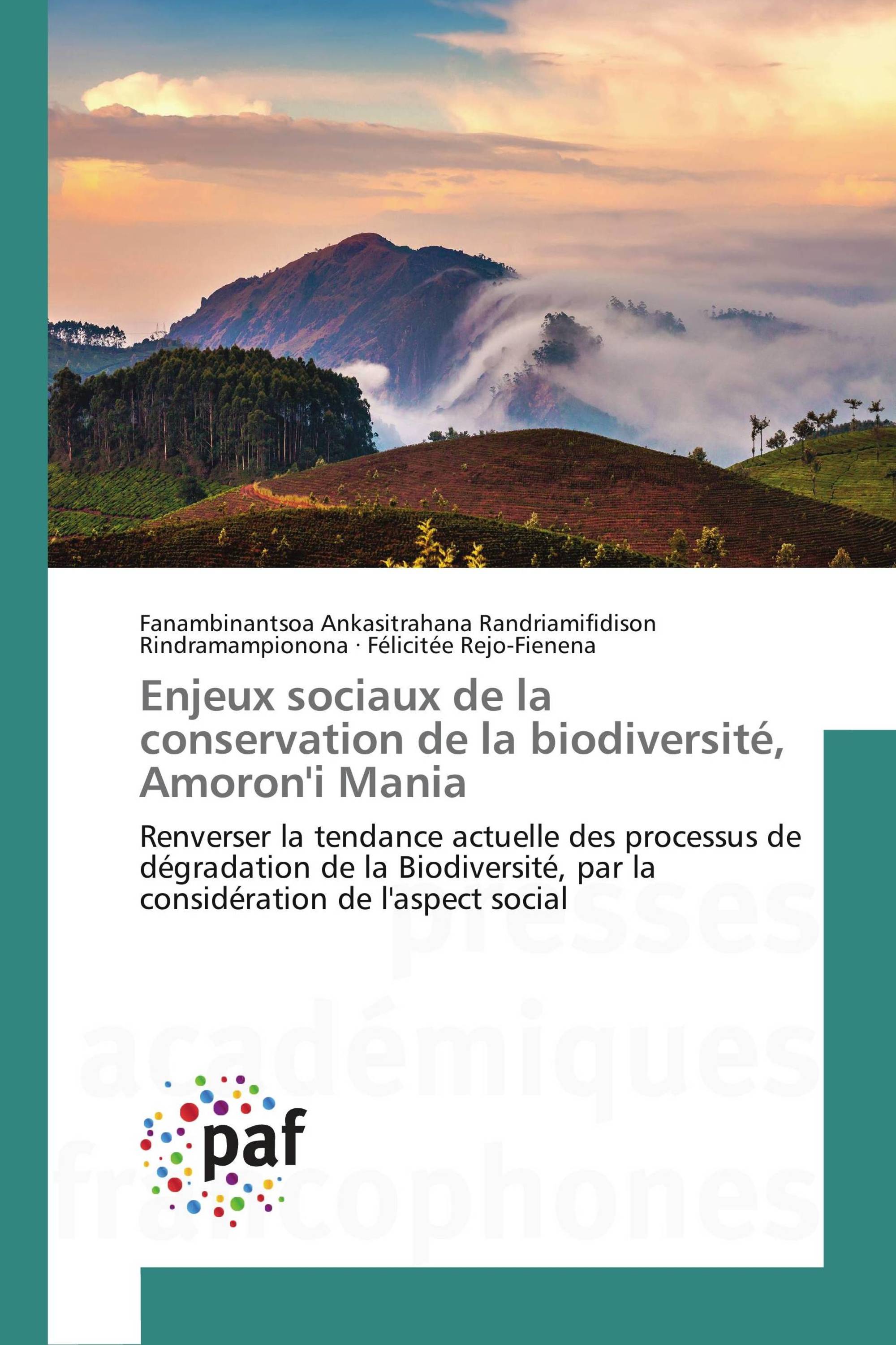 Enjeux sociaux de la conservation de la biodiversité, Amoron'i Mania