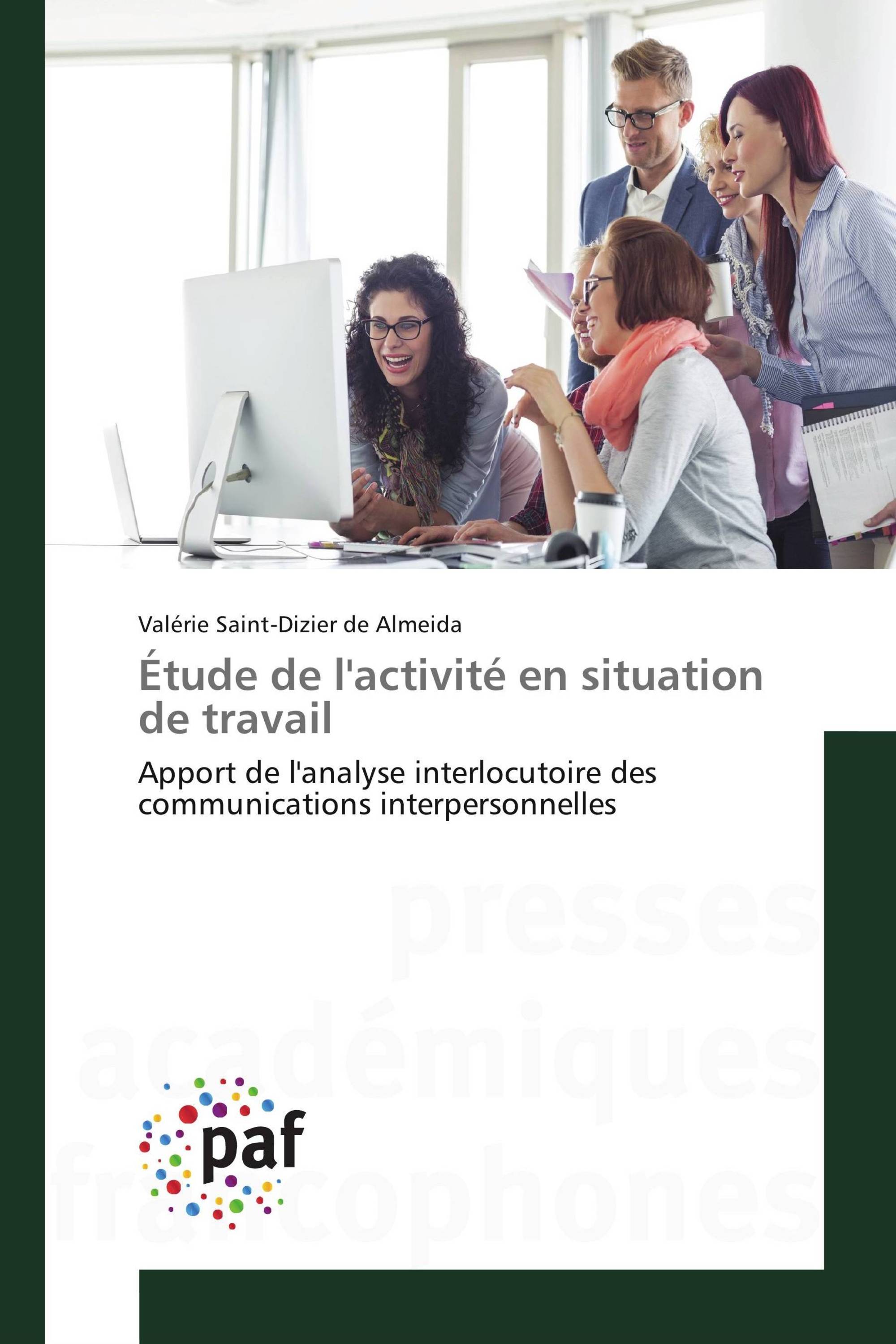 Étude de l'activité en situation de travail