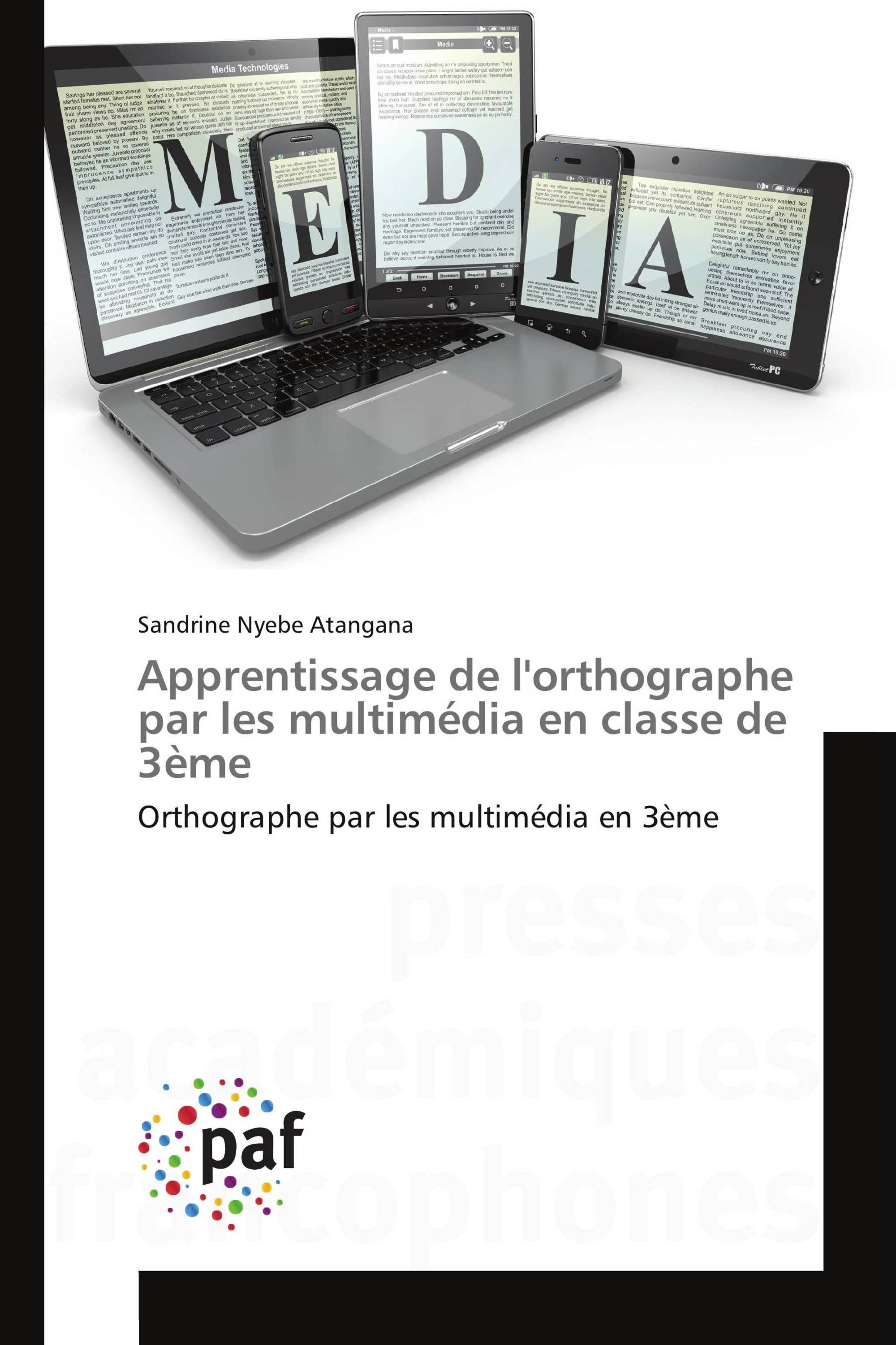 Apprentissage de l'orthographe par les multimédia en classe de 3ème