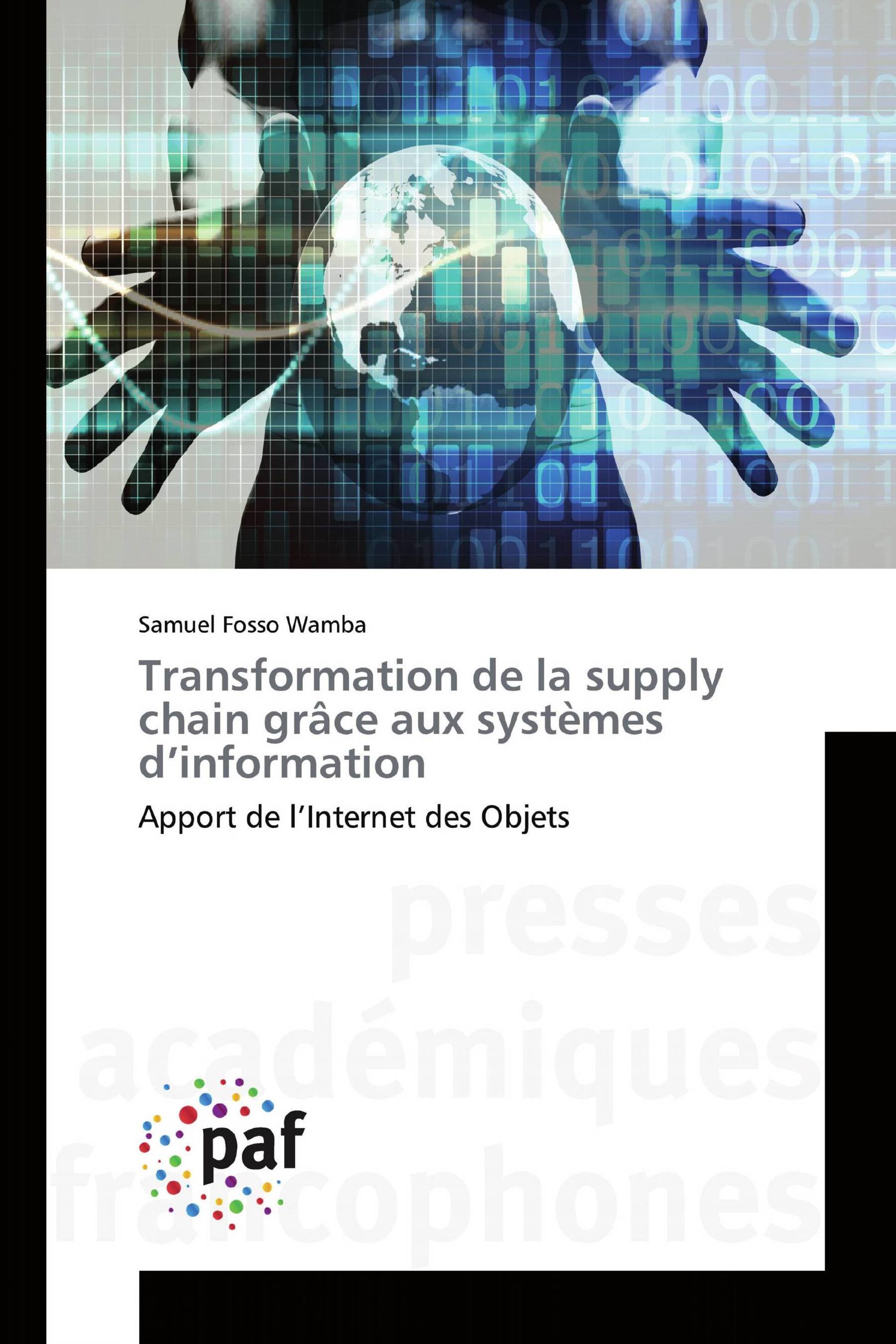 Transformation de la supply chain grâce aux systèmes d’information