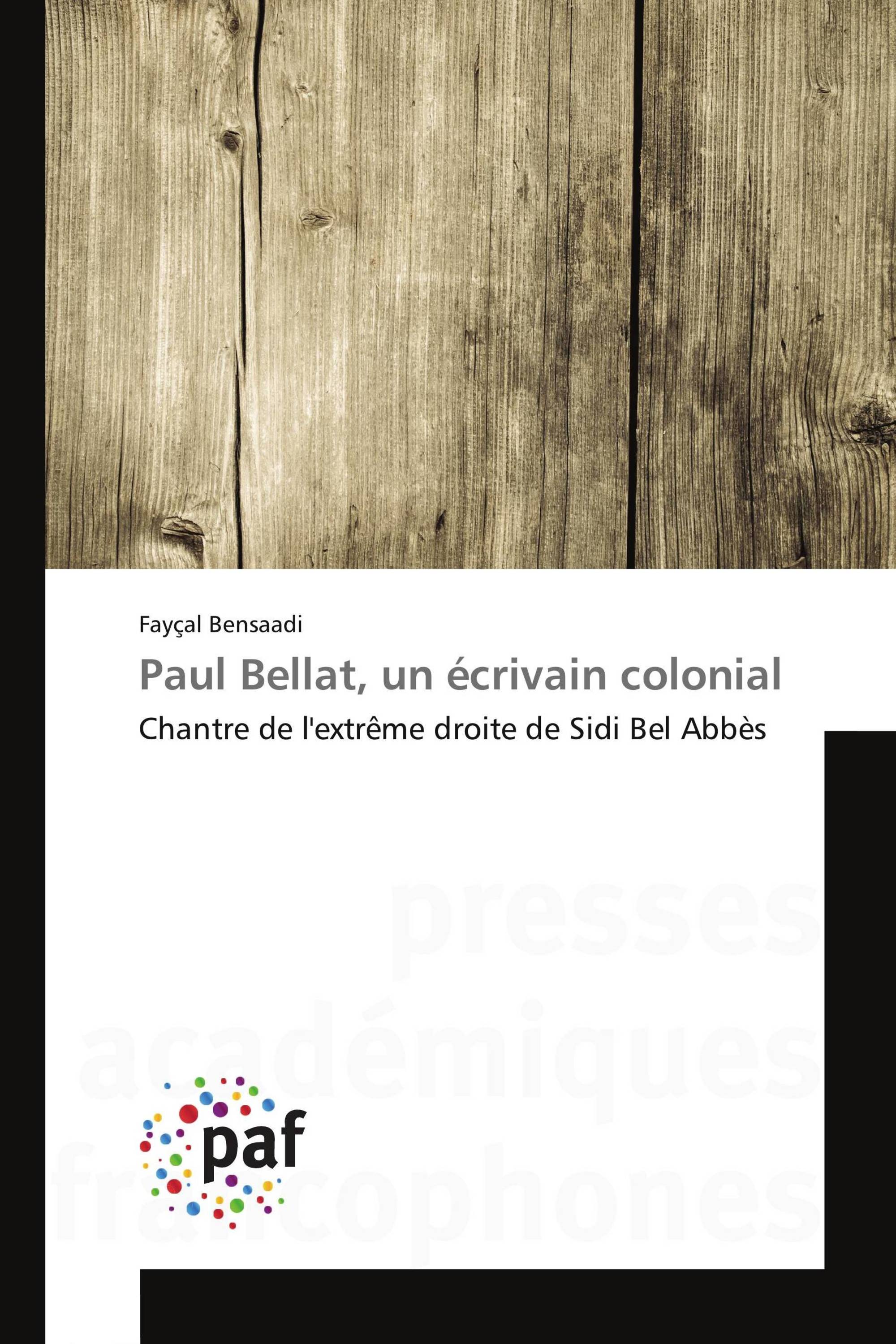 Paul Bellat, un écrivain colonial